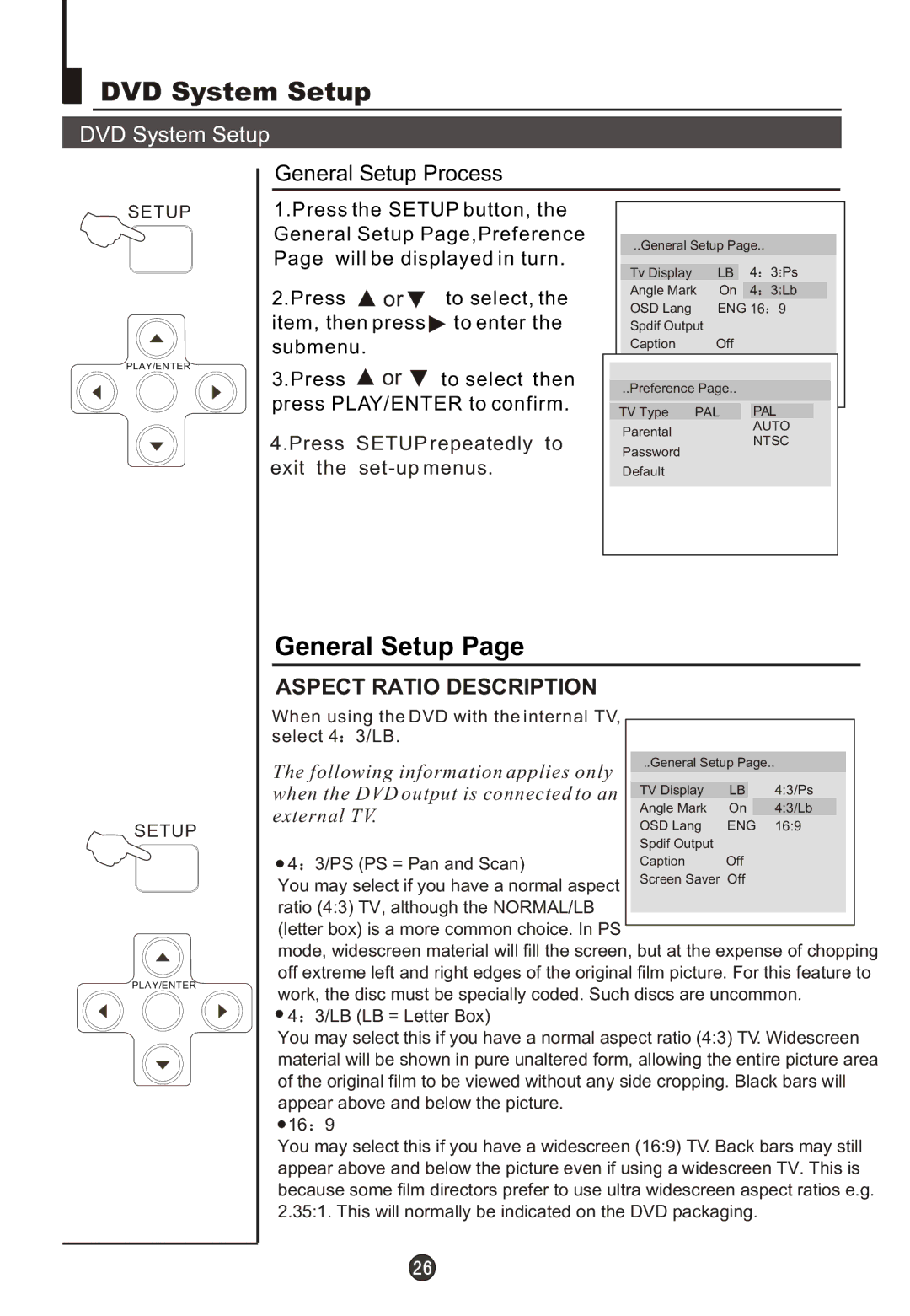 Haier DTA21F98 owner manual DVD System Setup, Press Setup repeatedly to exit the set-up menus 