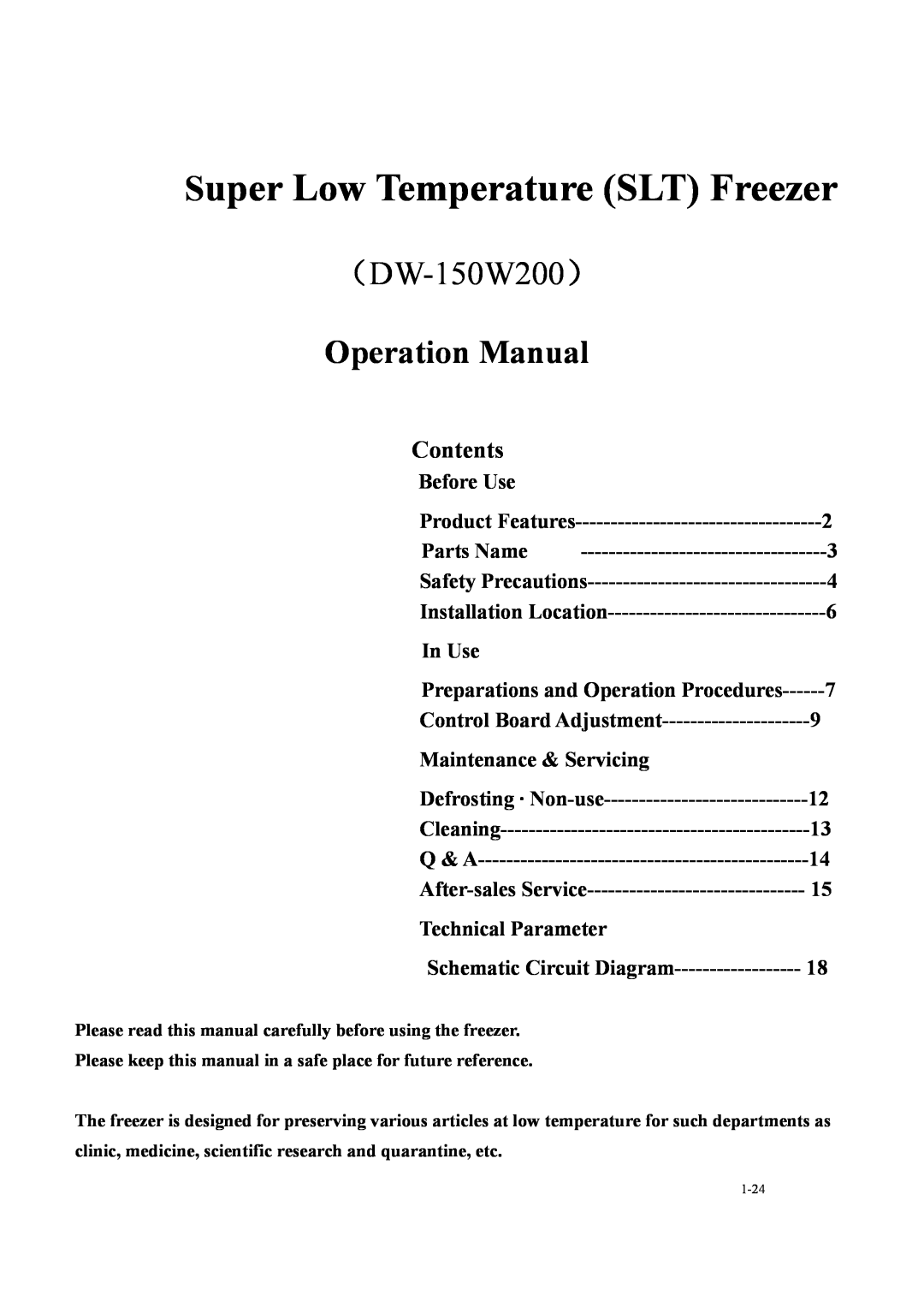 Haier operation manual Contents, Super Low Temperature SLT Freezer, （DW-150W200） 