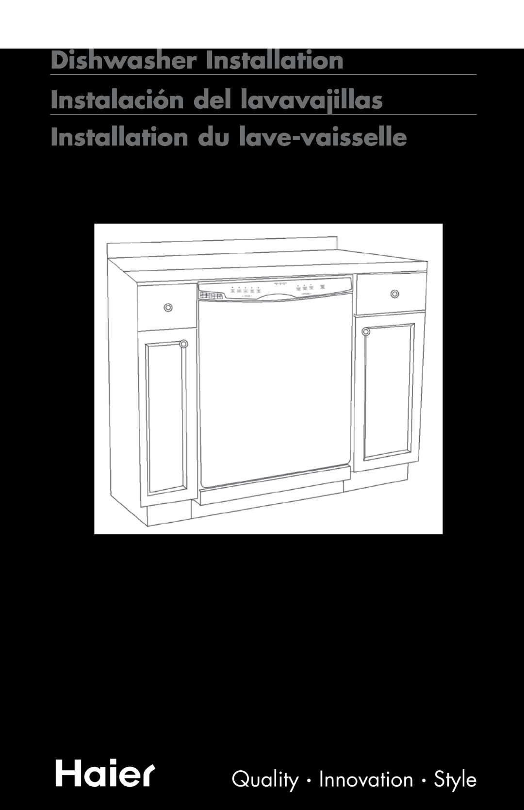 Haier DW-7777-01 manual Dishwasher Installation Instalación del lavavajillas, Installation du lave-vaisselle 