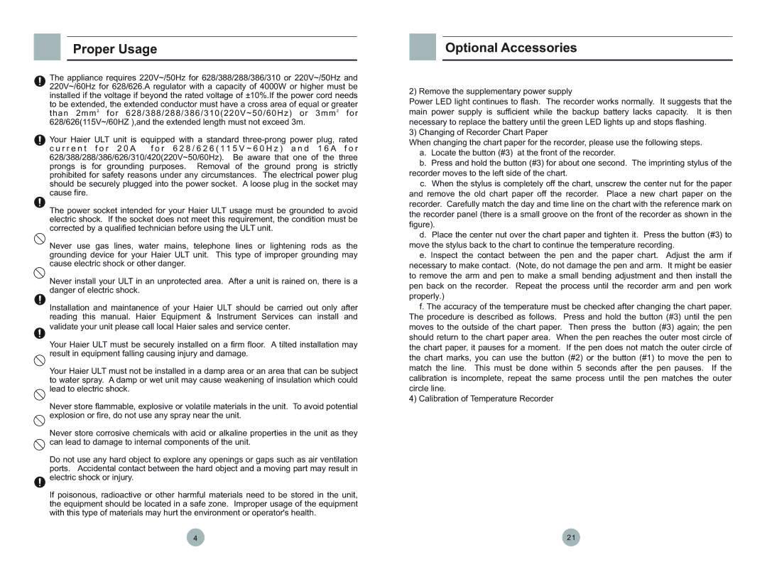 Haier DW-86L628, DW-86W420, DW-86L388, DW-86L626, DW-86L288, DW-86L386 user manual Proper Usage 