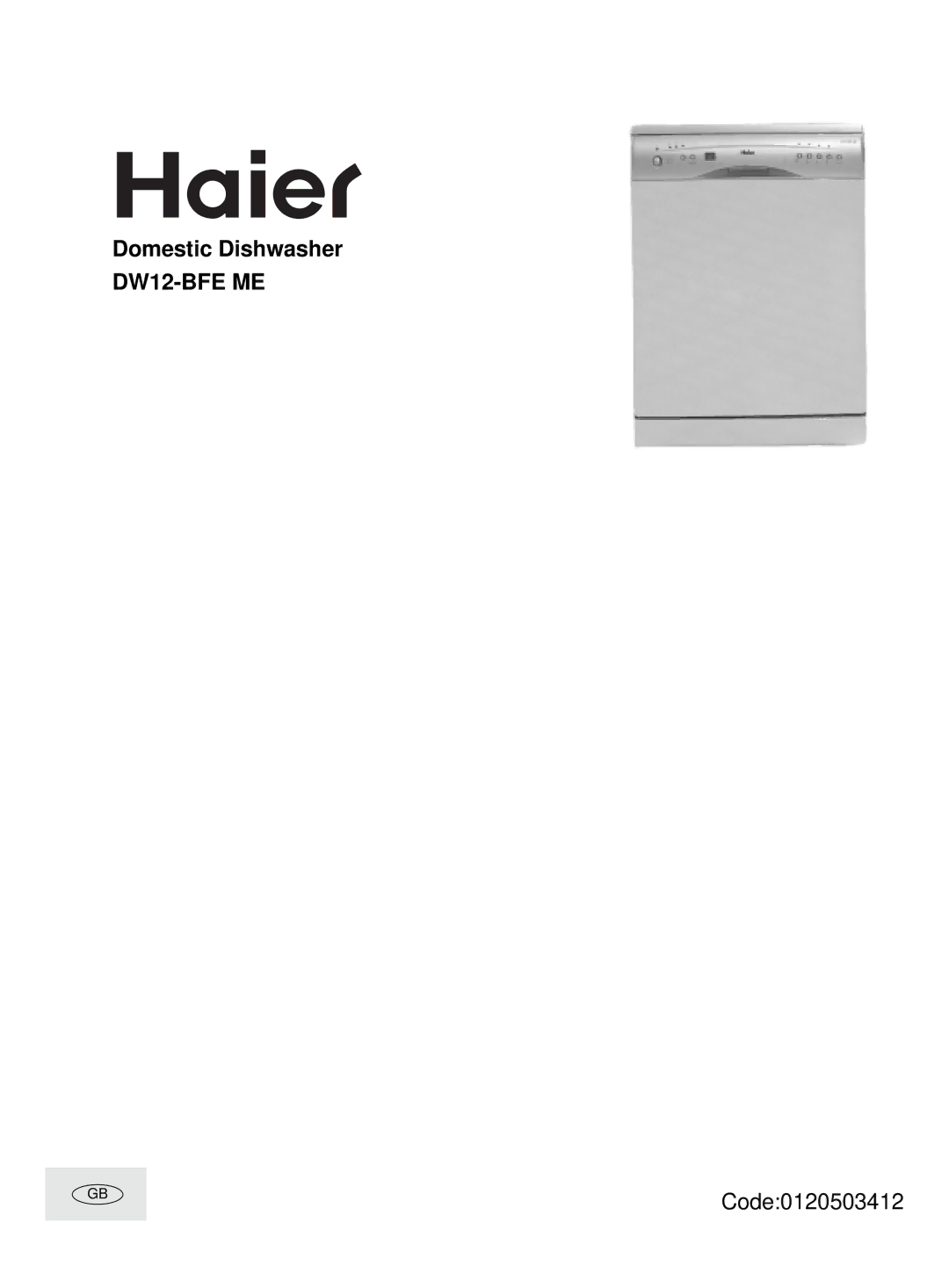 Haier DW12-BFE ME manual Domestic Dishwasher 