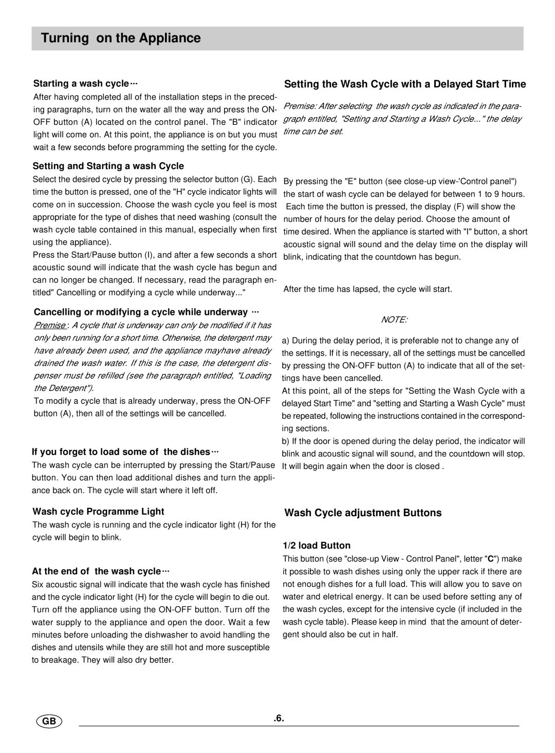 Haier DW12-BFE manual Turning on the Appliance 