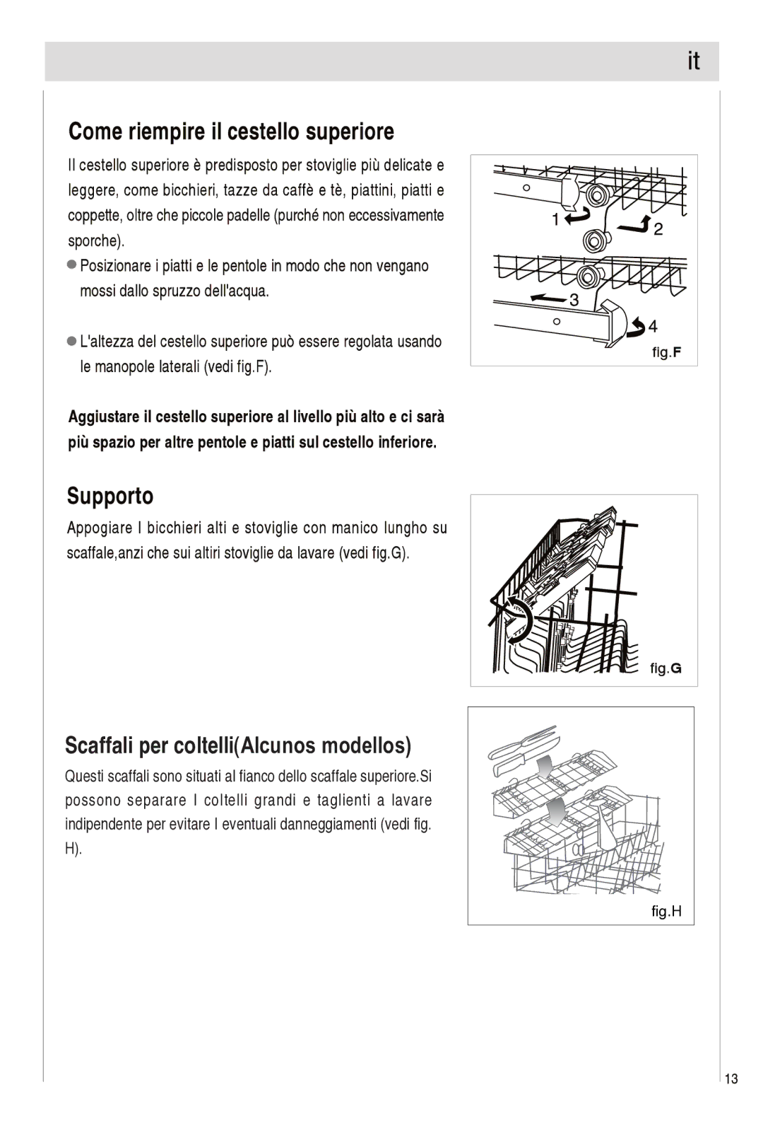 Haier DW12-EFETS, DW12-EFETME manual Scaffali per coltelliAlcunos modellos 