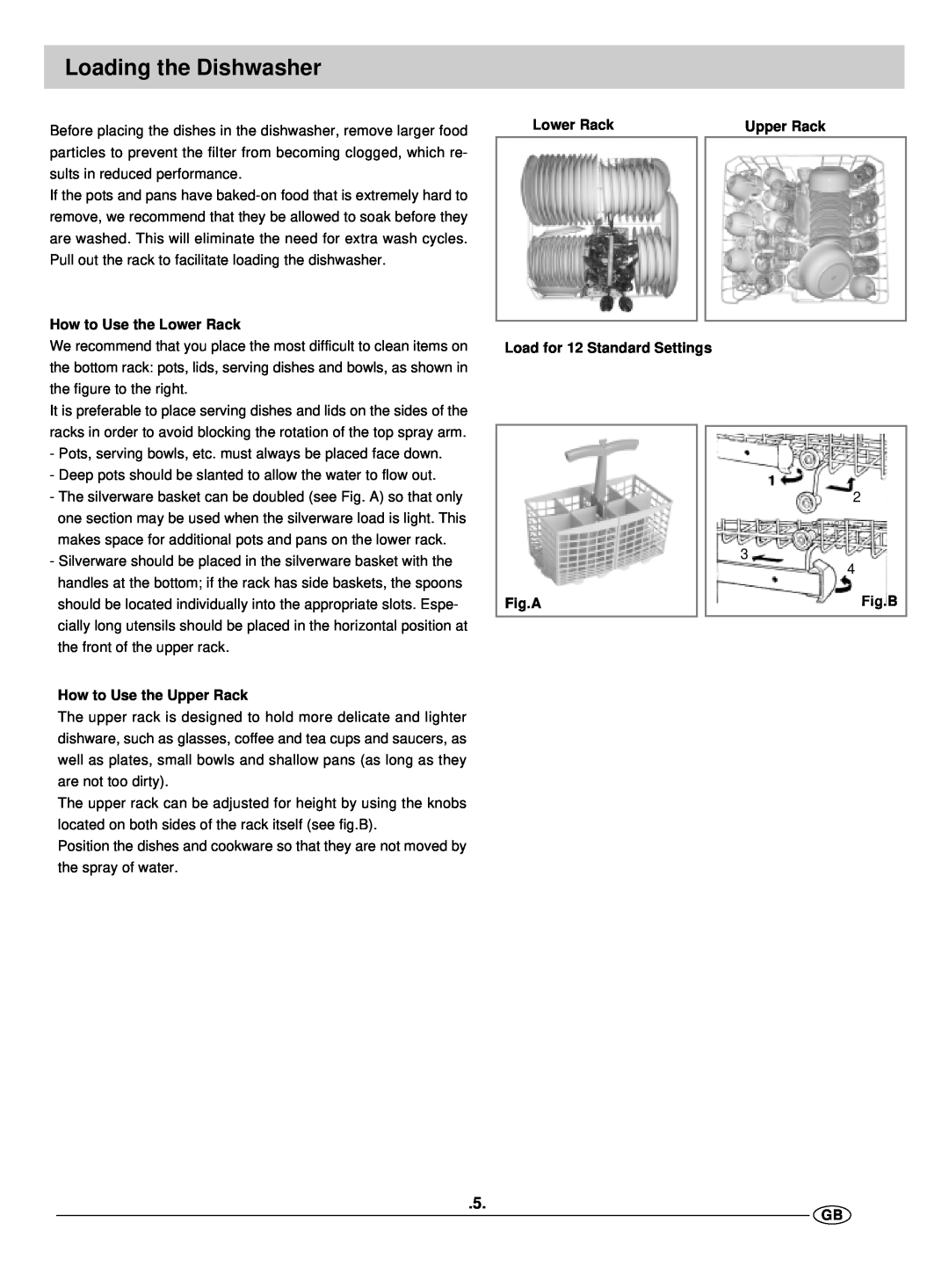 Haier DW12-EFM ME manual Loading the Dishwasher, How to Use the Lower Rack, How to Use the Upper Rack, Fig.A, Fig.B 