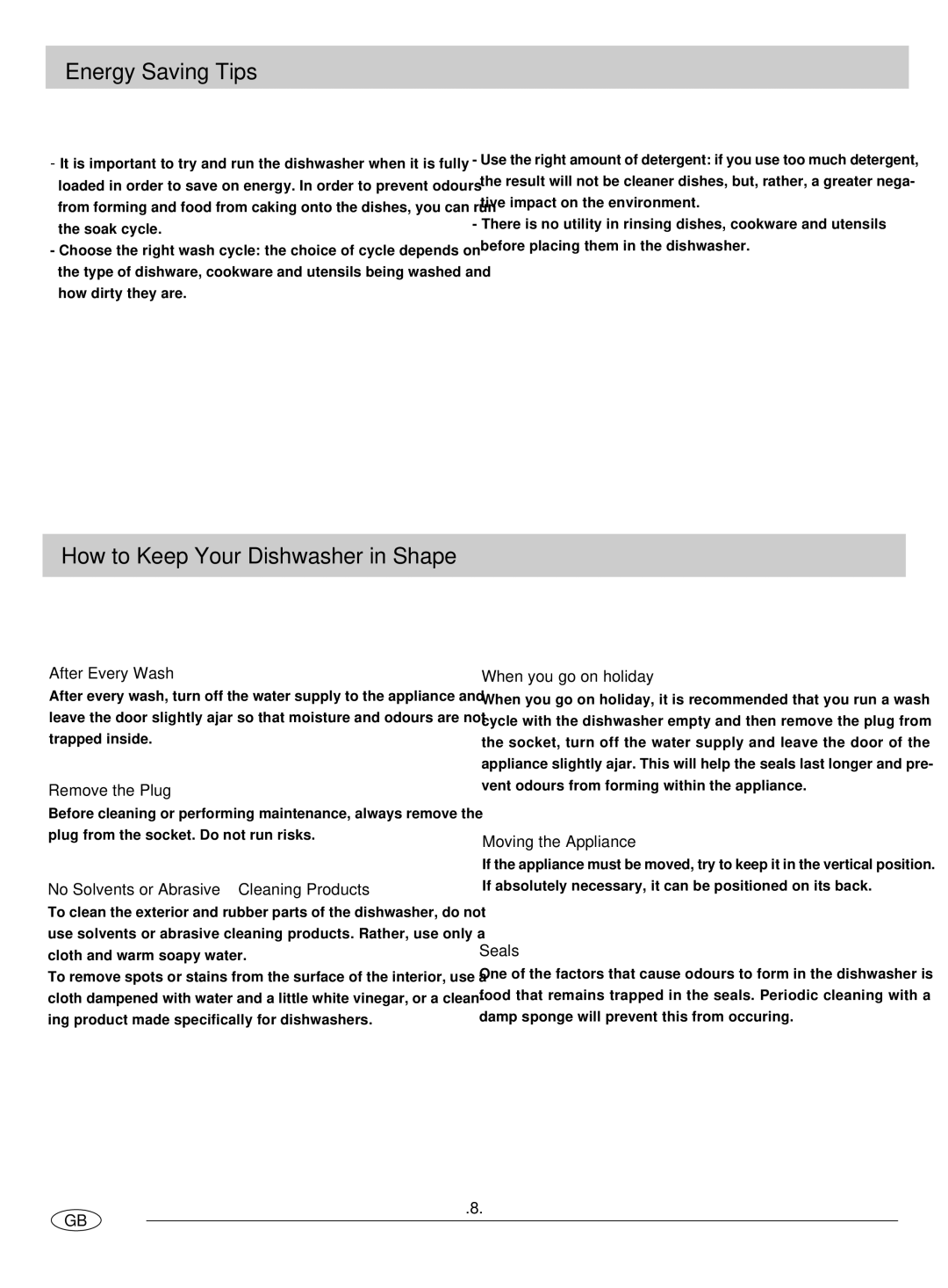 Haier DW12-HFM SS manual Energy Saving Tips, How to Keep Your Dishwasher in Shape 