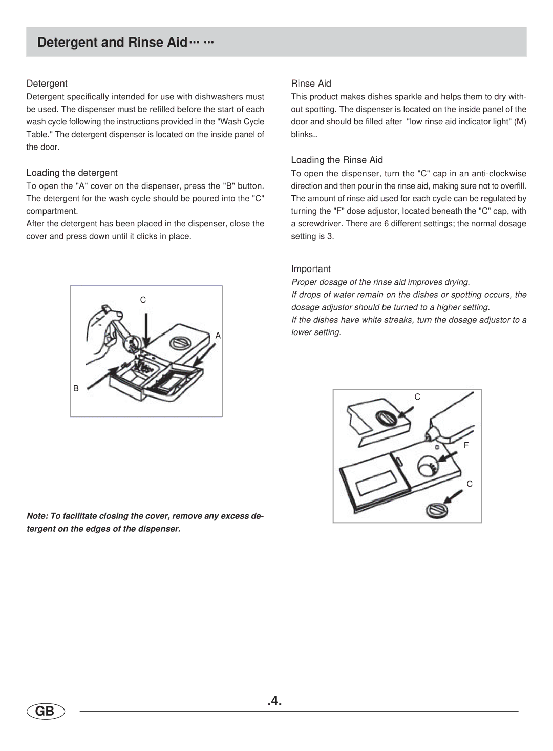 Haier DW12-LBE manual Detergent and Rinse Aid, Loading the detergent, Loading the Rinse Aid 