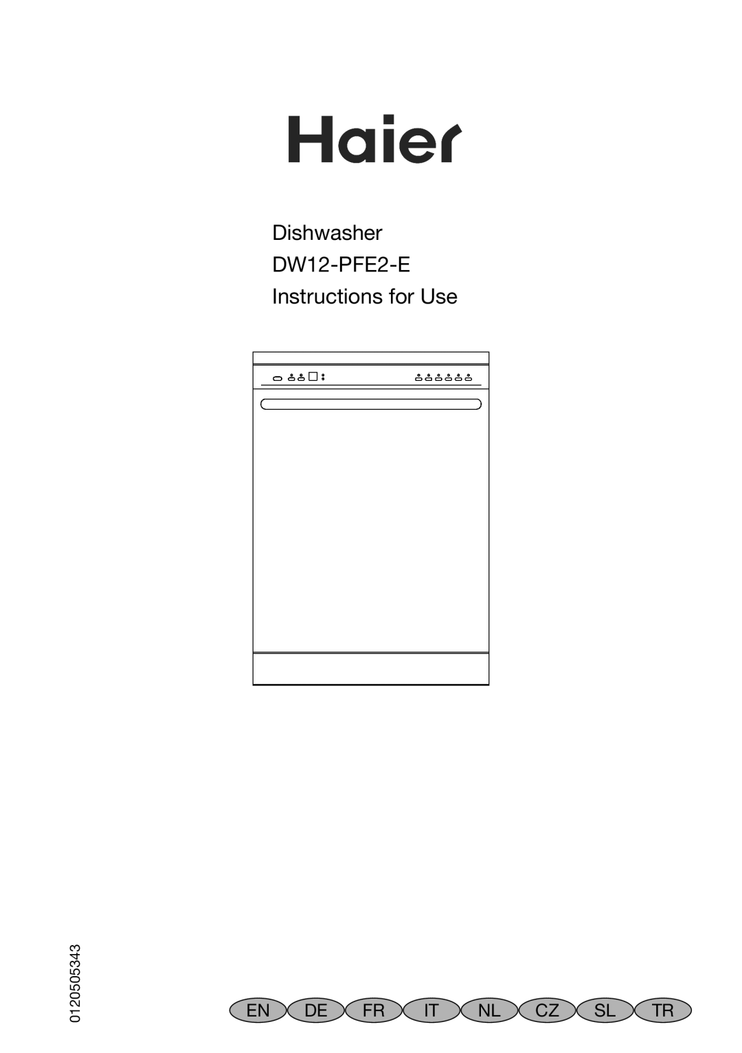 Haier manual Dishwasher DW12-PFE2-E Instructions for Use, En De Fr, Nl Cz 