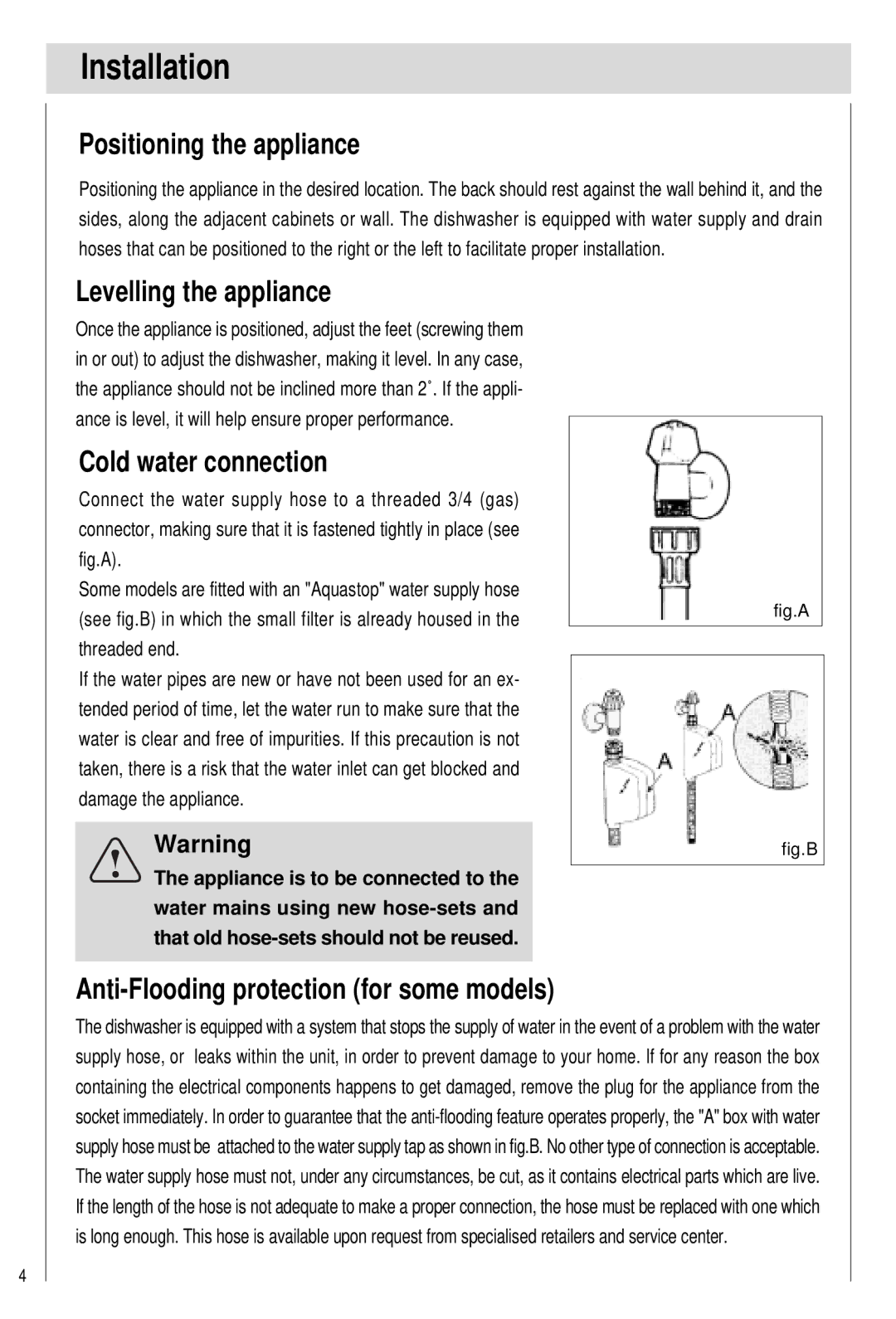 Haier DW15-PFE2, DW15-PFE1 manual Installation, Positioning the appliance, Levelling the appliance, Cold water connection 