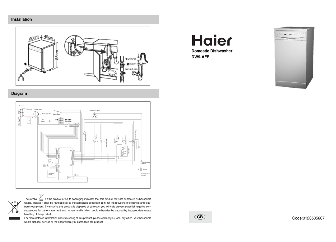 Haier DW9-AFE manual Installation Domestic Dishwasher, Diagram, Code0120505667 