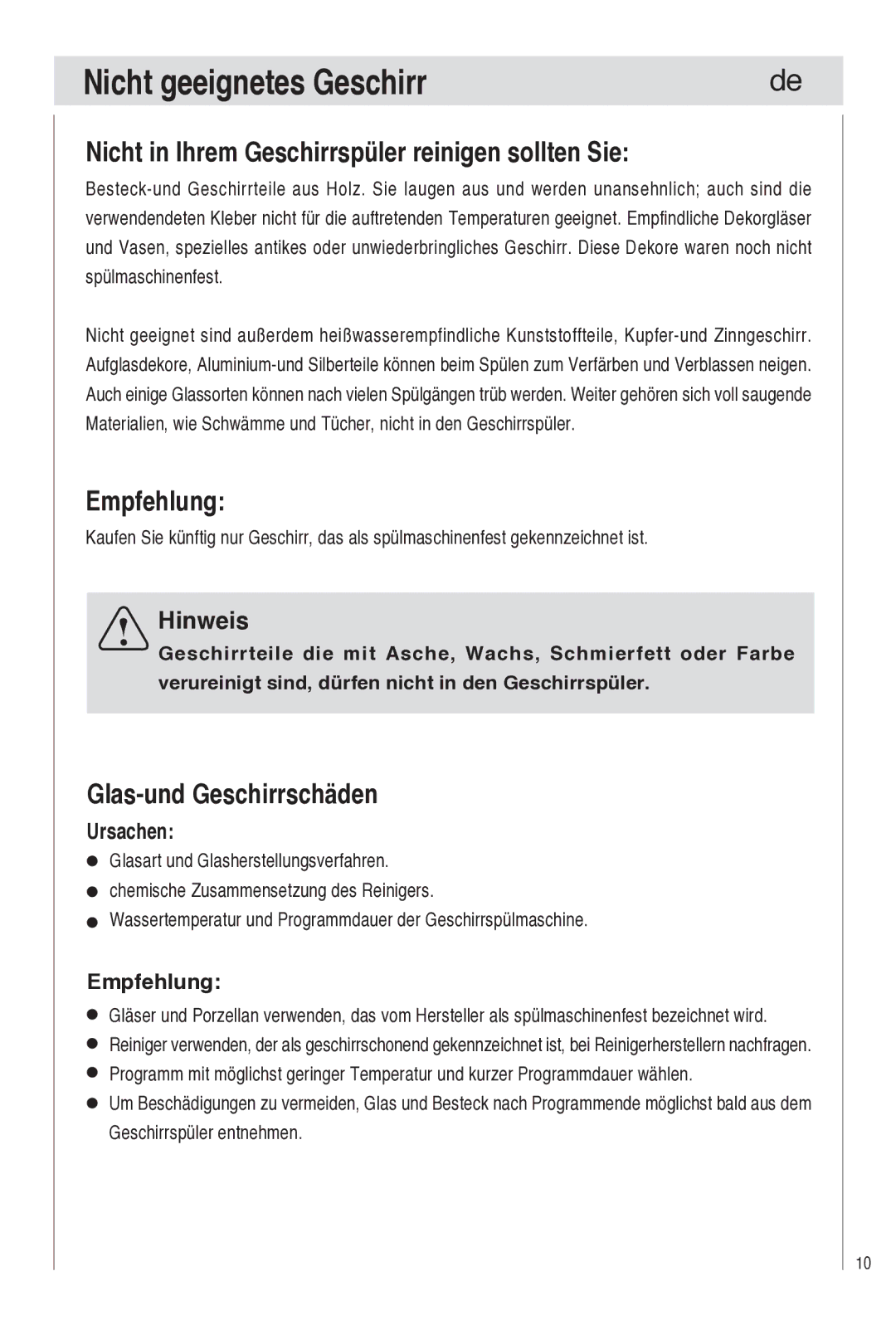 Haier DW9-TFE1 operation manual Nicht geeignetes Geschirr, Nicht in Ihrem Geschirrspüler reinigen sollten Sie, Empfehlung 