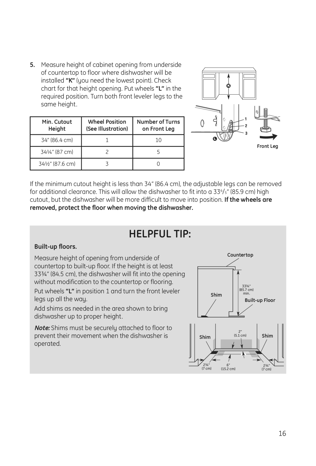 Haier DWL3025 installation manual Removed, protect the floor when moving the dishwasher, Built-up floors 