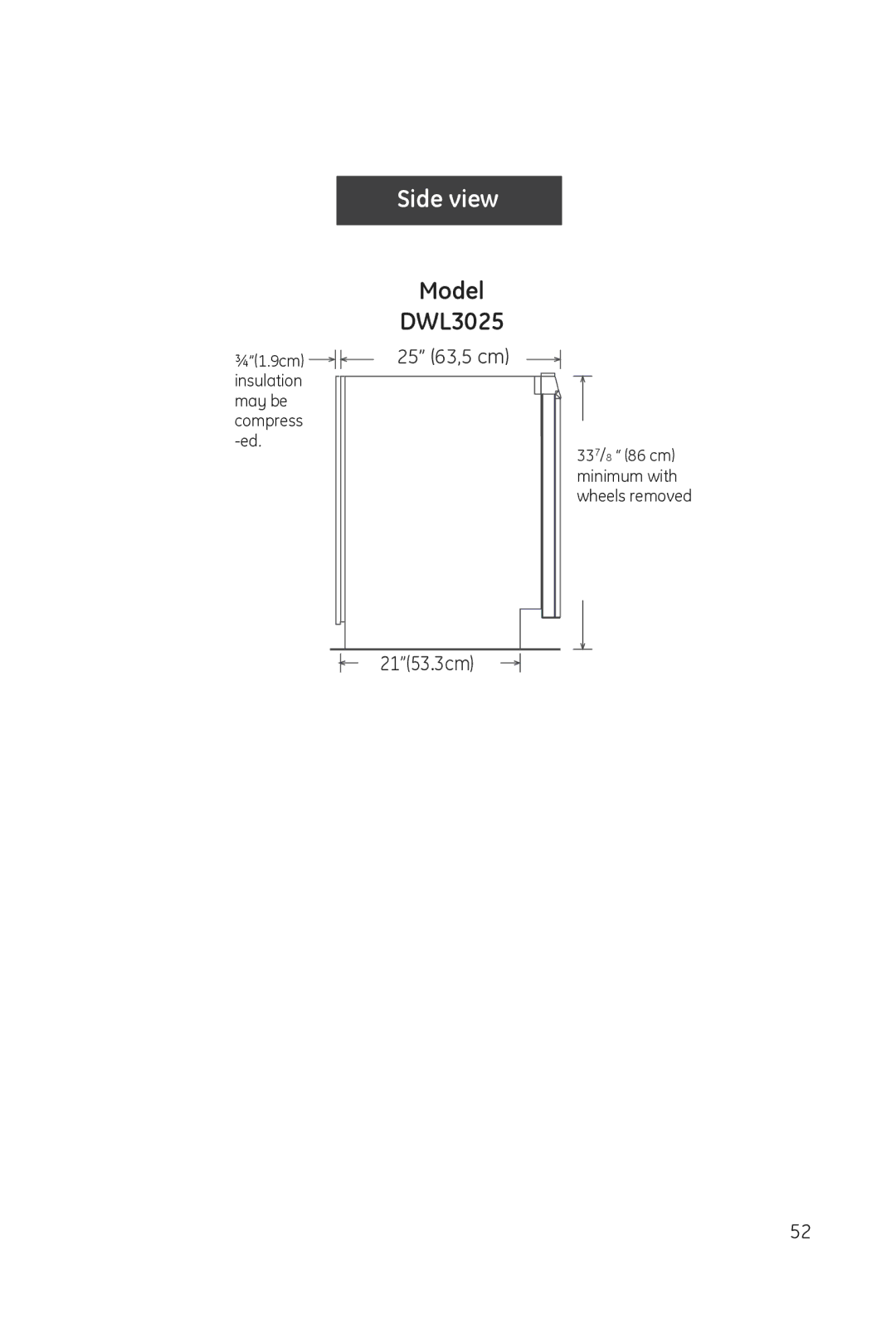 Haier DWL3025 installation manual Side view 