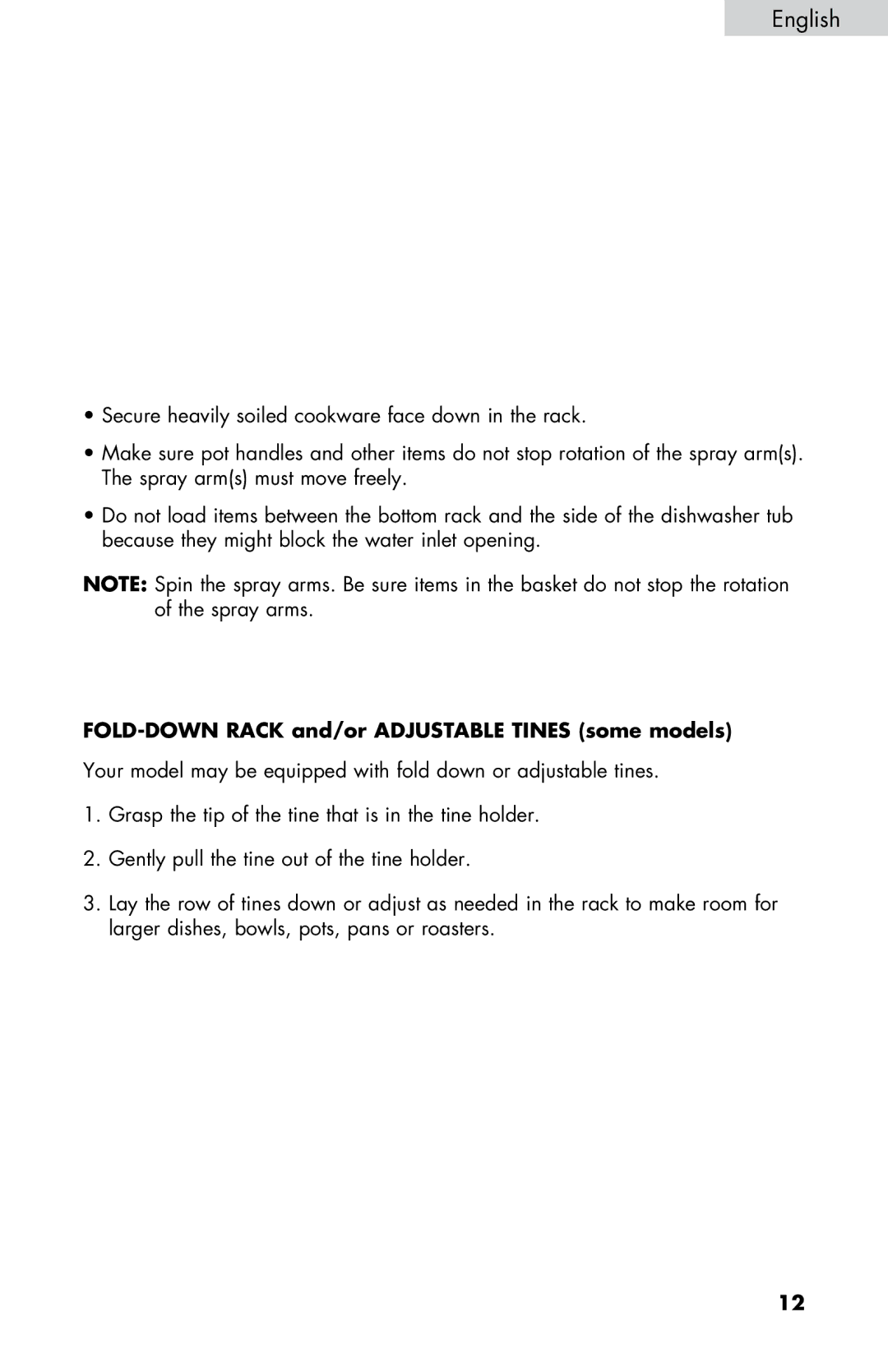 Haier DWL2825 4FDVSFIFBWJMZTPJMFEDPPLXBSFGBDFEPXOJOUIFSBDL, FOLD-DOWN Rack and/or Adjustable Tines some models 