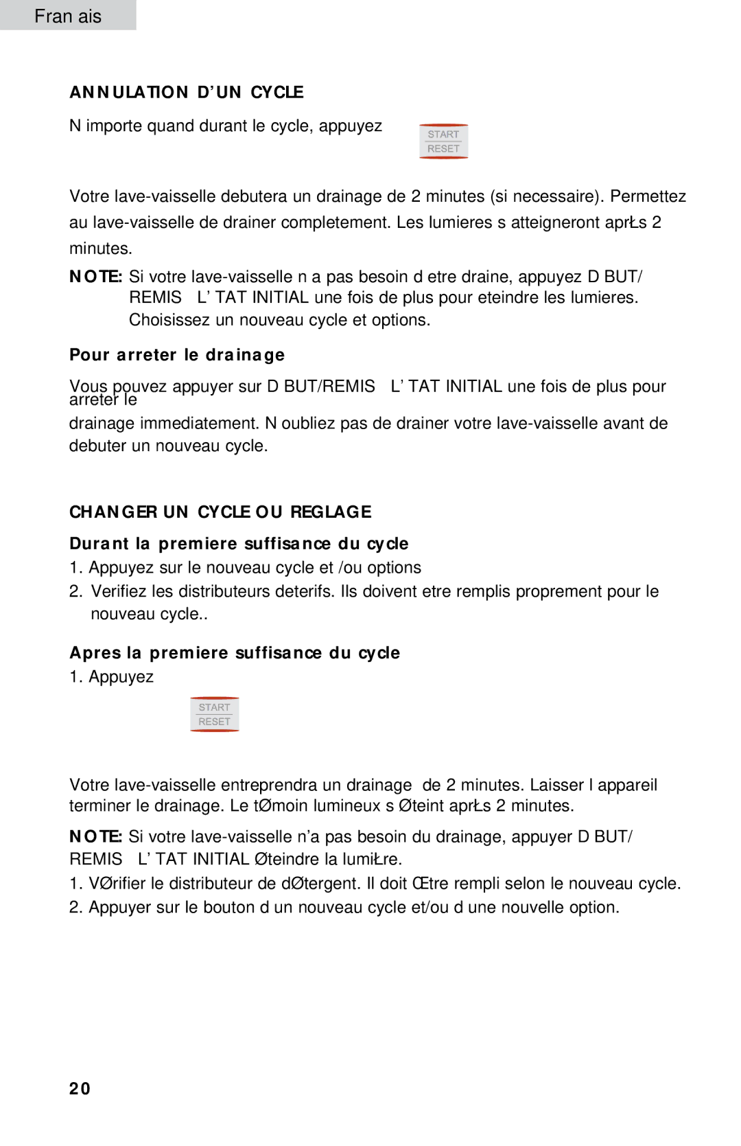 Haier DWL3225, DWL7075, DWL4035, DWL3525 Annulation D’UN Cycle, Pour arreter le drainage, Changer UN Cycle OU Reglage 