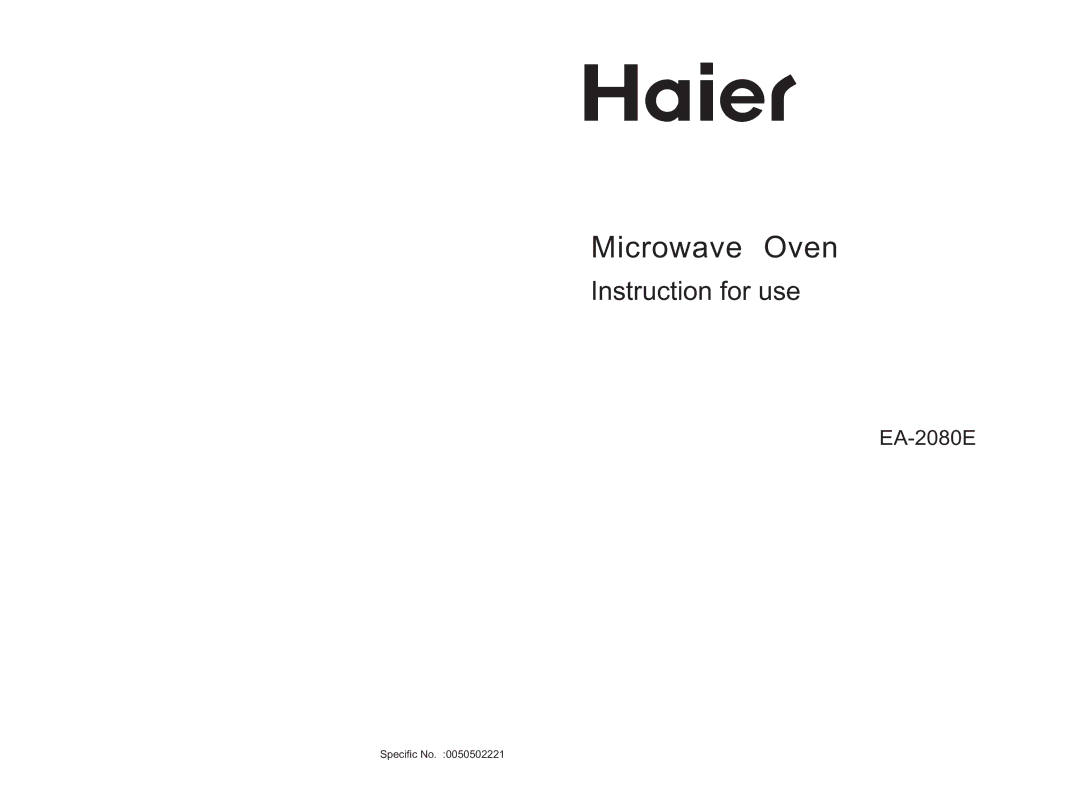 Haier EA-2080E manual Microwave Oven, Specific No 