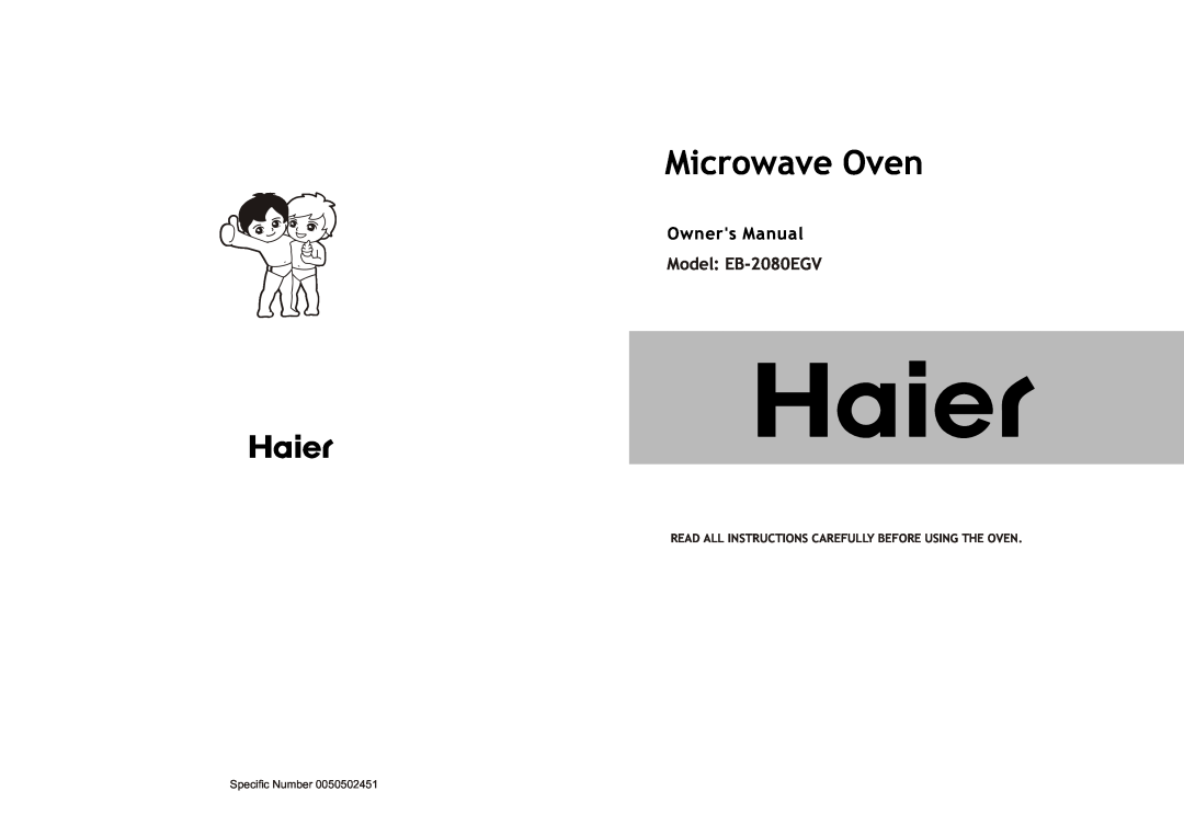 Haier owner manual Microwave Oven, Model EB-2080EGV 