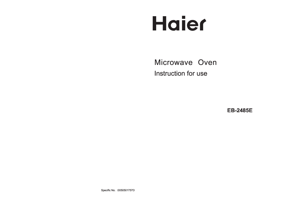 Haier EB-2485E manual Microwave Oven, Instruction for use 