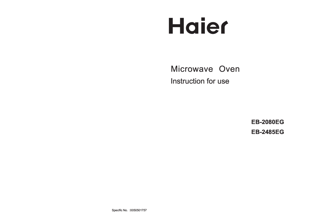 Haier manual Microwave Oven, Instruction for use, EB-2080EG EB-2485EG 