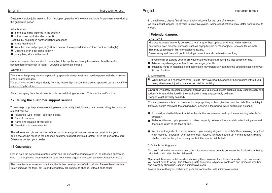 Haier EB-3190EC manual Calling the customer support service, Guarantee, Potential dangers, Use of the oven 