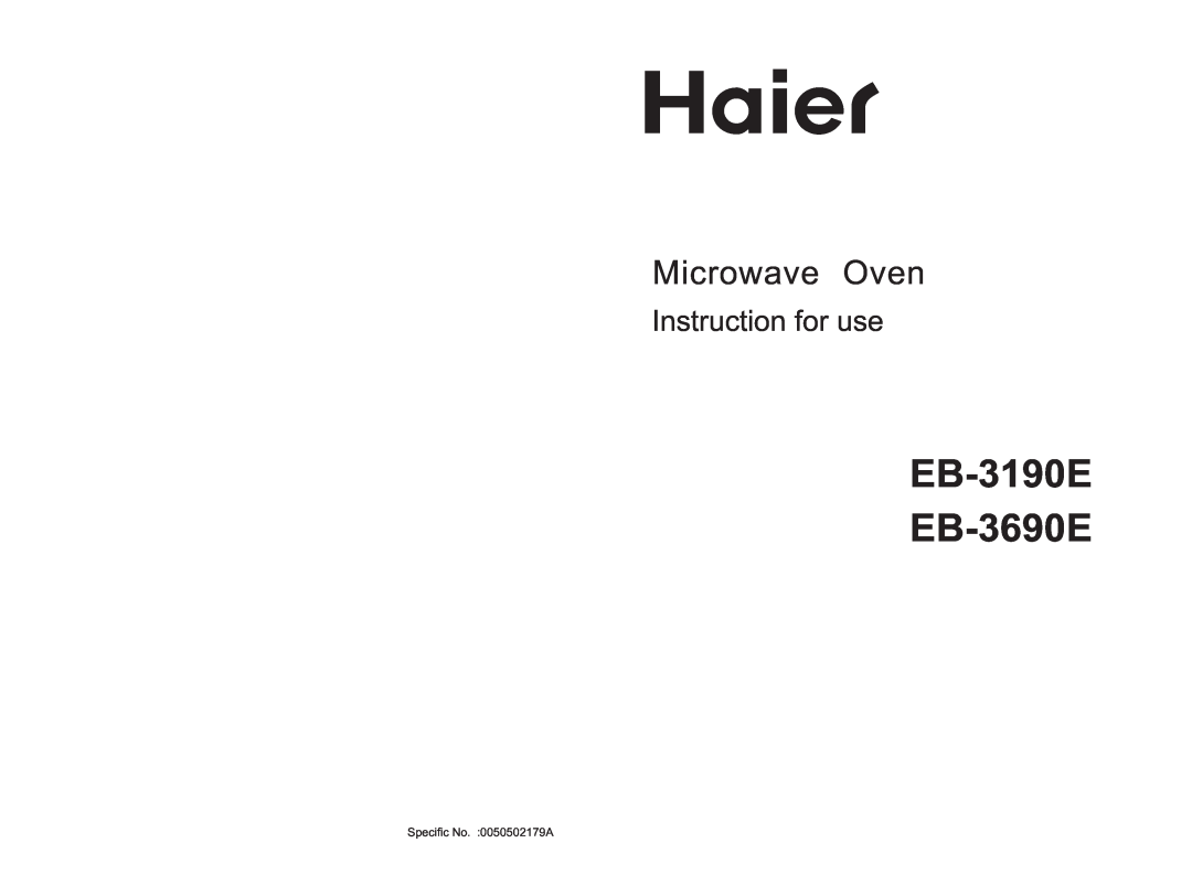 Haier manual EB-3190E EB-3690E, Microwave Oven, Instruction for use 