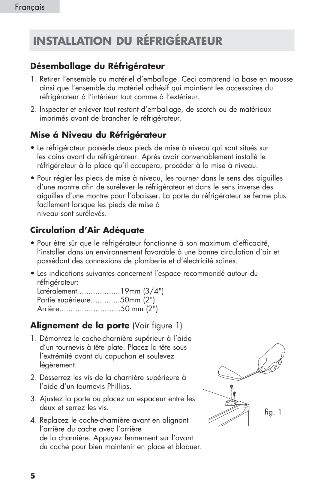 Haier ECR27B warranty Installation du réfrigérateur, Désemballage du Réfrigérateur, Mise á Niveau du Réfrigérateur 