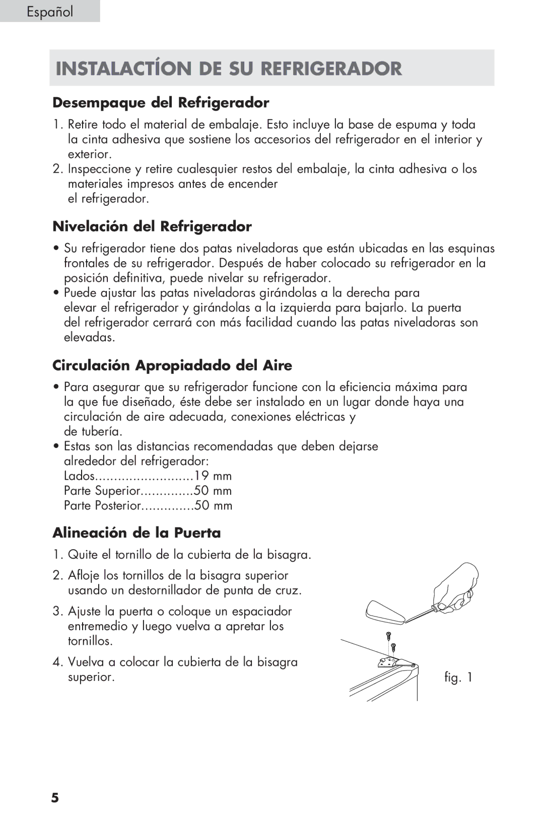 Haier ECR27B warranty Instalactíon de su refrigerador, Desempaque del Refrigerador, Nivelación del Refrigerador 