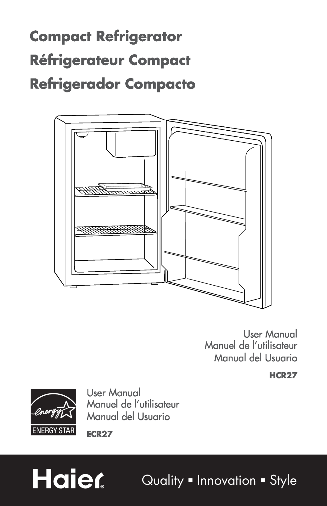 Haier ECR27B Compact Refrigerator Réfrigerateur Compact, Refrigerador Compacto, Quality n Innovation n Style, HCR27 