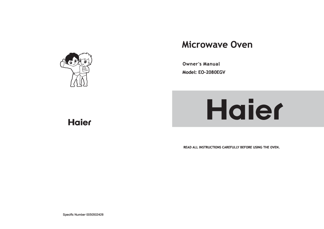 Haier EO-2080EGV owner manual Microwave Oven, Read All Instructions Carefully Before Using The Oven 