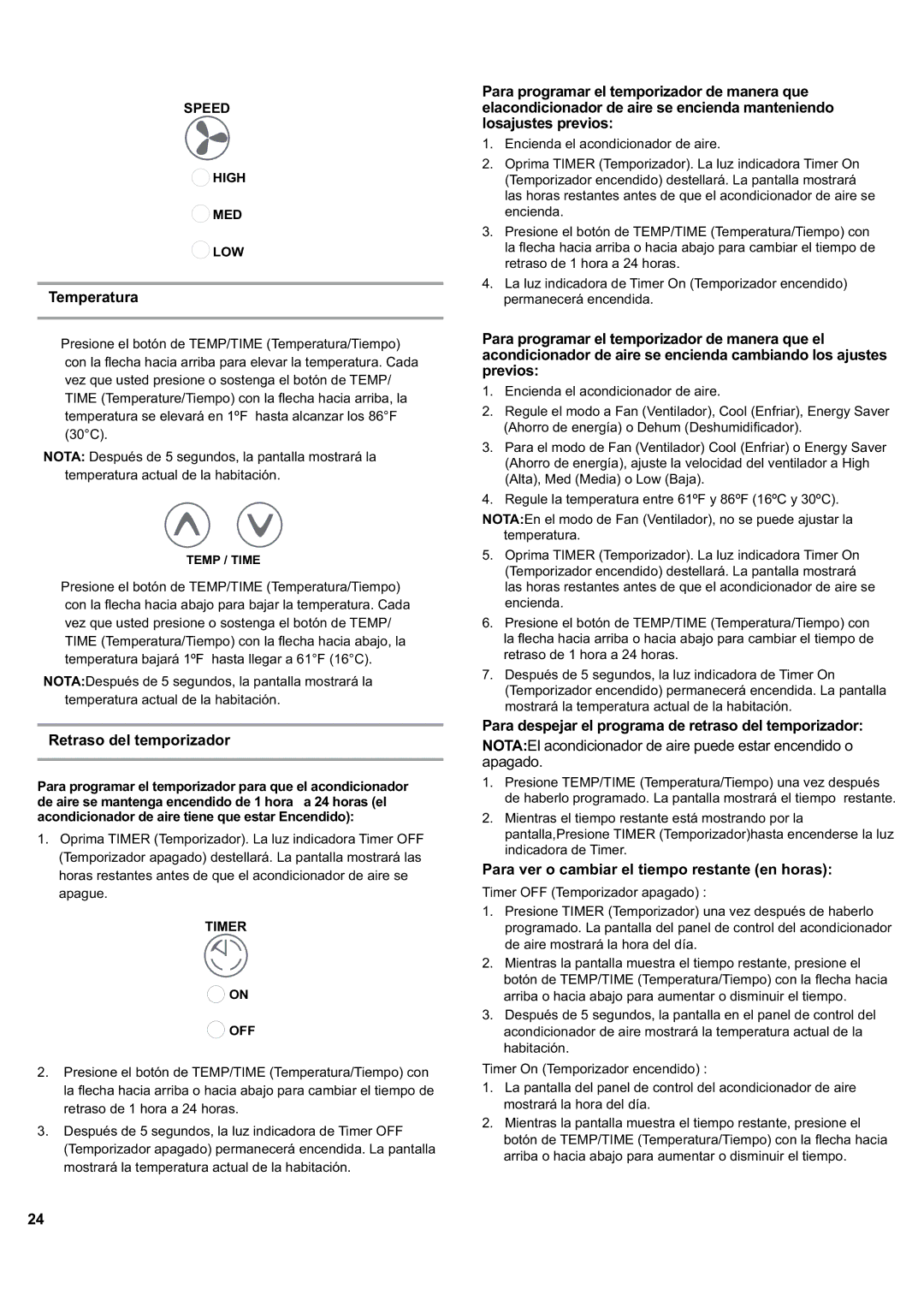 Haier ESA405K manual Temperatura, Retraso del temporizador, Para despejar el programa de retraso del temporizador 