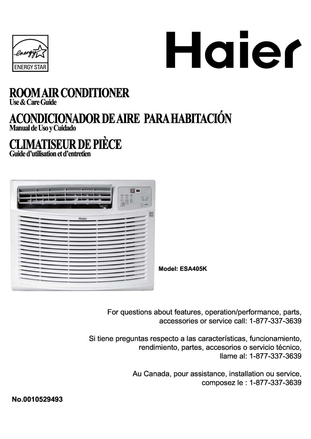 Haier ESA405K manual Climatiseurdepièce, Roomairconditioner, Acondicionadordeaire Parahabitación, Use&CareGuide 