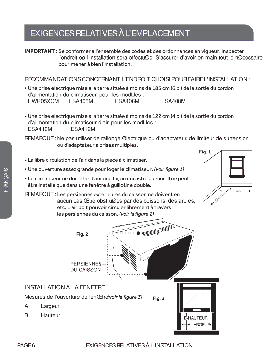 Haier ESA406M, ESA410M, ESA408M, ESA412M, ESA405M, HWR05XCM Exigences Relatives À L’EMPLACEMENT, Installation À LA Fenêtre 