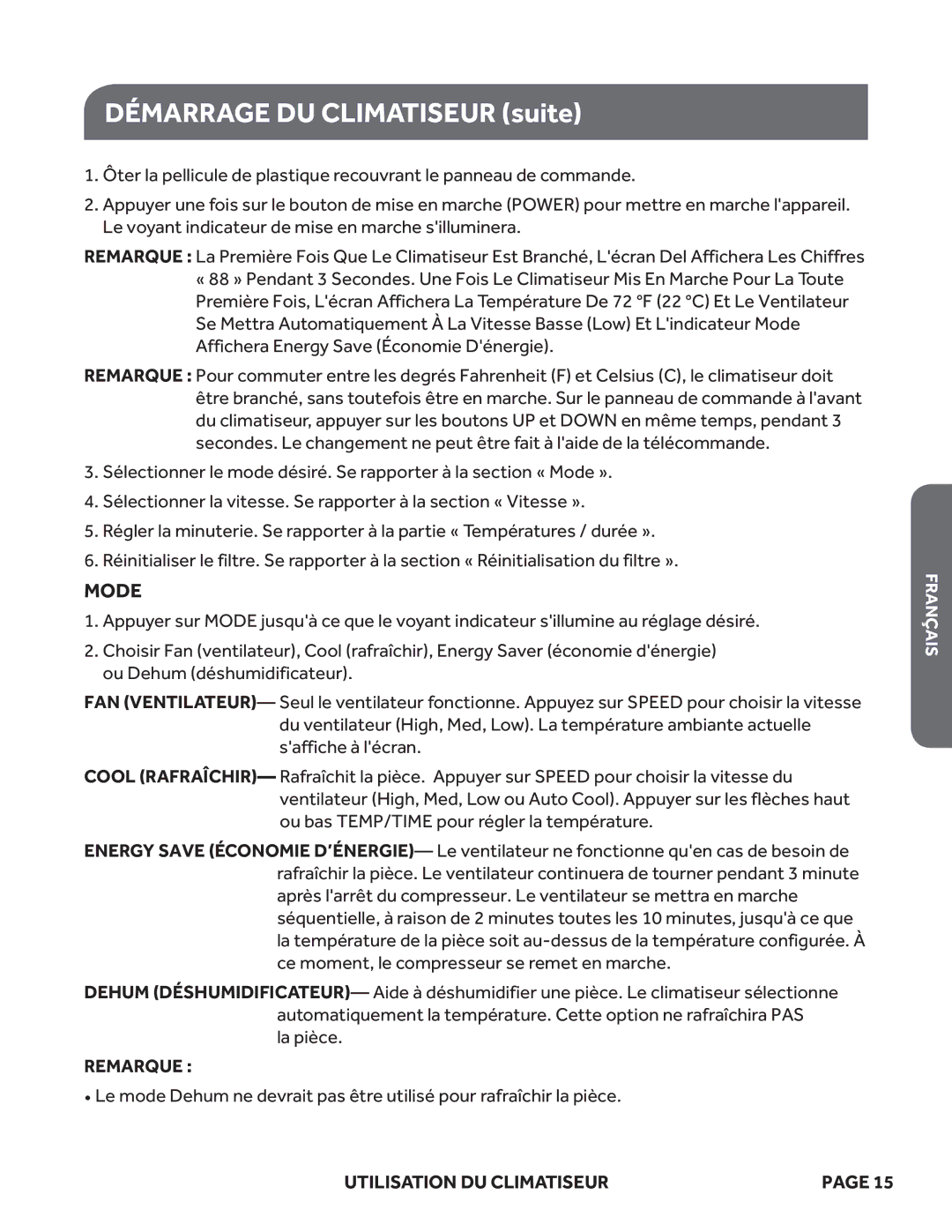 Haier ESA408M, ESA410M, ESA412M, ESA405M, ESA406M, HWR05XCM user manual Démarrage DU Climatiseur suite, Mode 