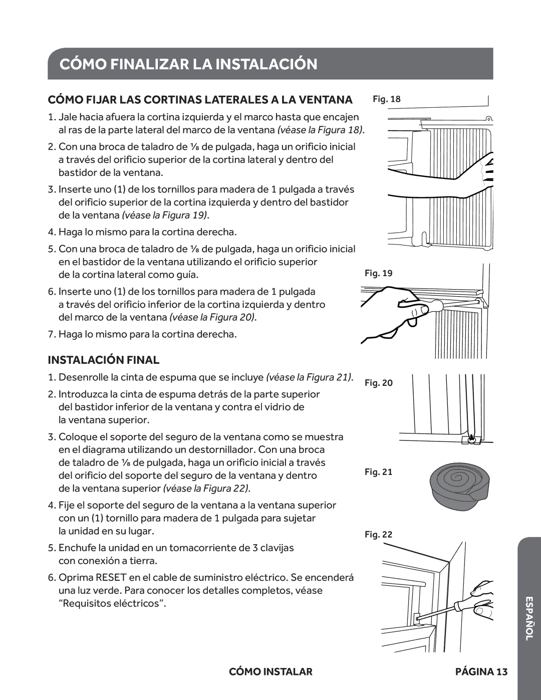 Haier ESA408M, ESA410M, ESA412M, ESA405M Cómo Finalizar LA Instalación, Cómo Fijar LAS Cortinas Laterales a LA Ventana Fig 