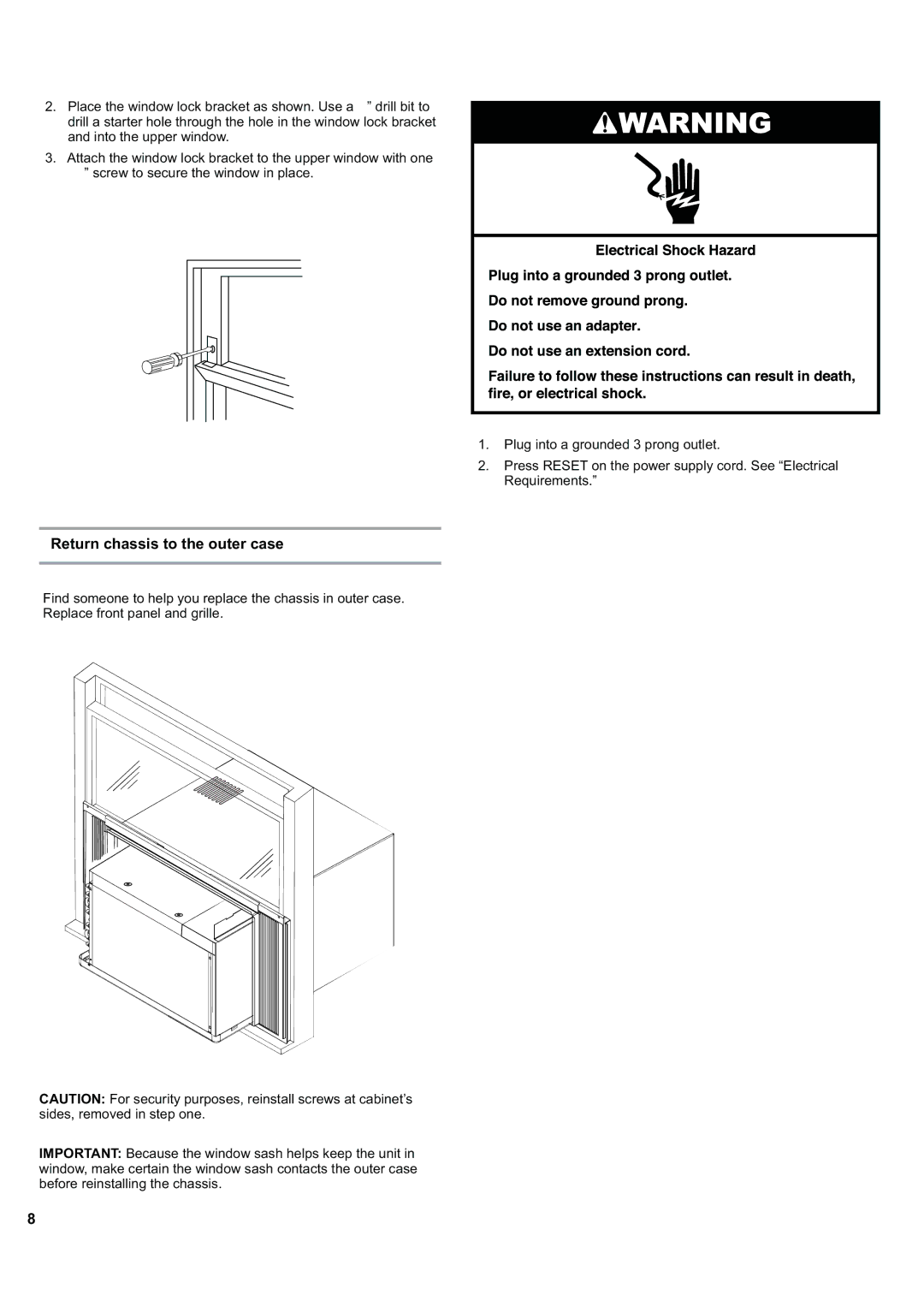 Haier ESA424J-L manual Return chassis to the outer case 