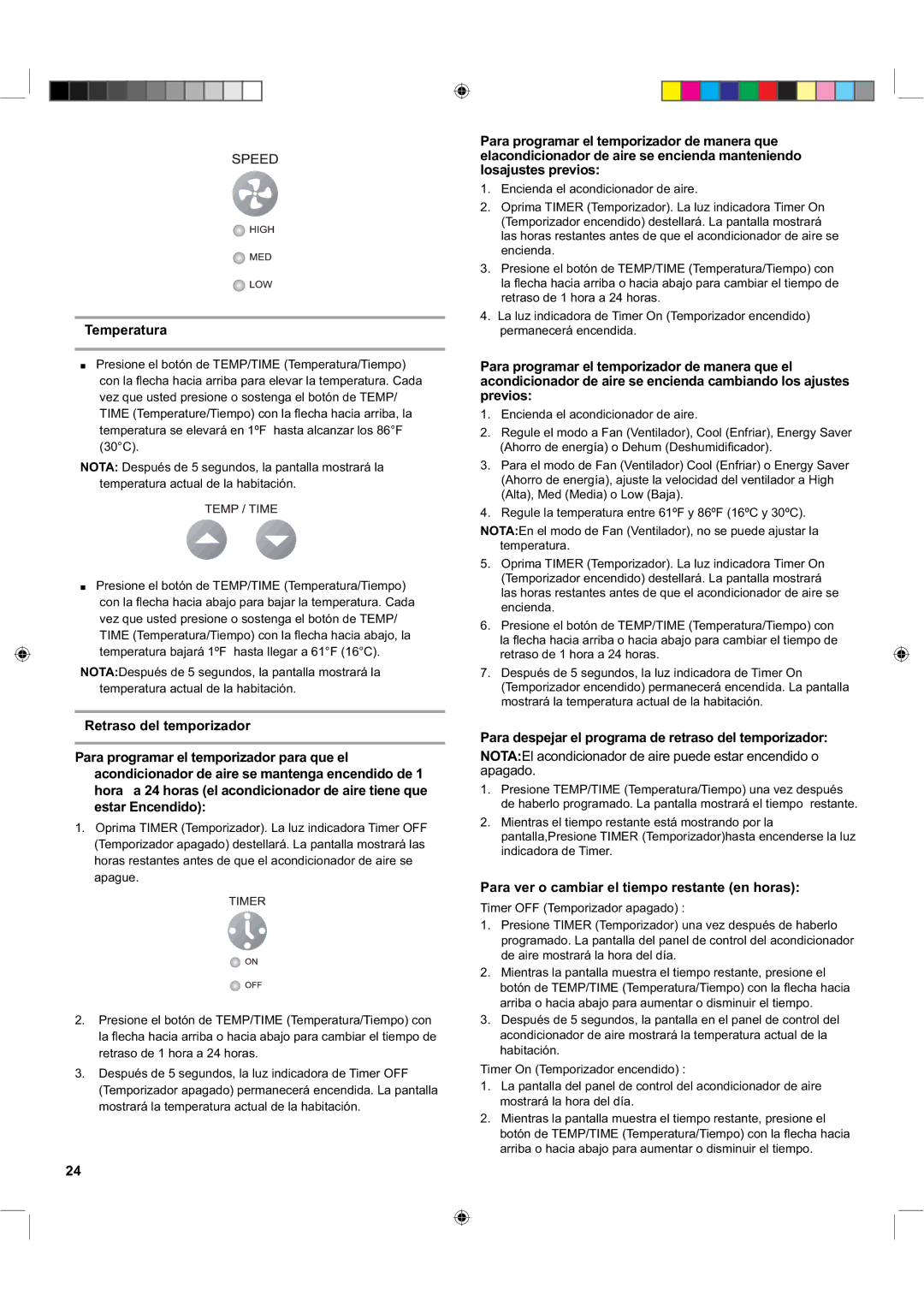 Haier ESA424K-L manual Temperatura, Para despejar el programa de retraso del temporizador 