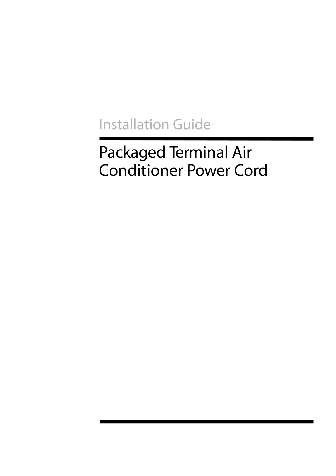 Haier ESA424N manual Installation Guide, Packaged Terminal Air Conditioner Power Cord 