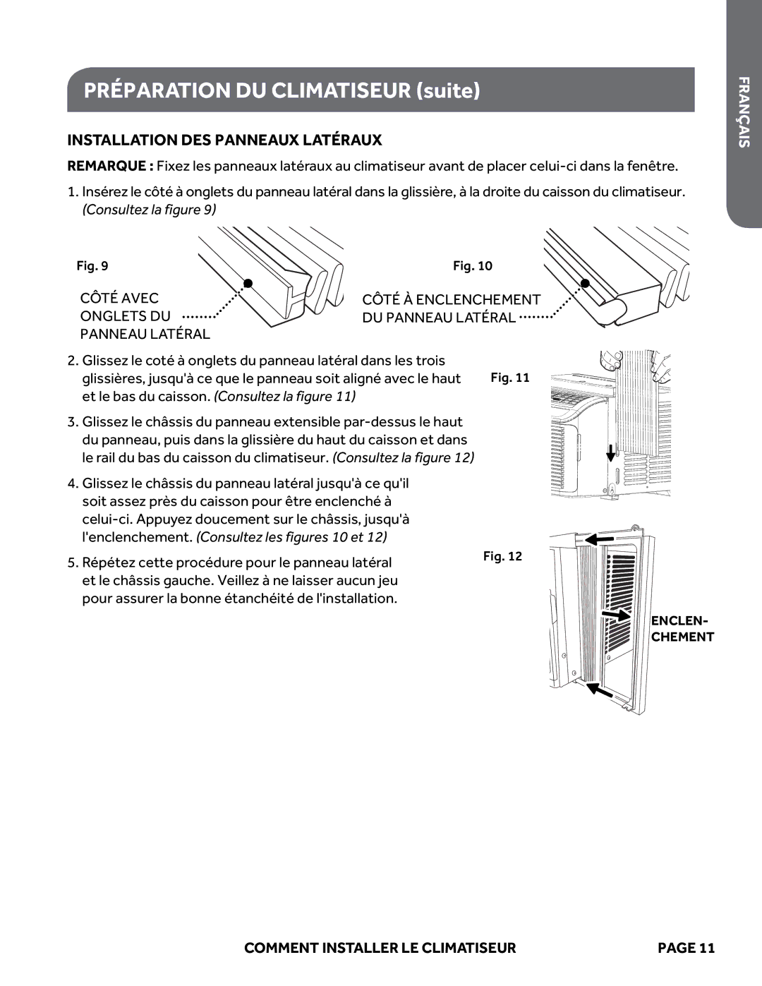 Haier ESAQ406P, ESAQ408P user manual Préparation DU Climatiseur suite, Installation DES Panneaux Latéraux 