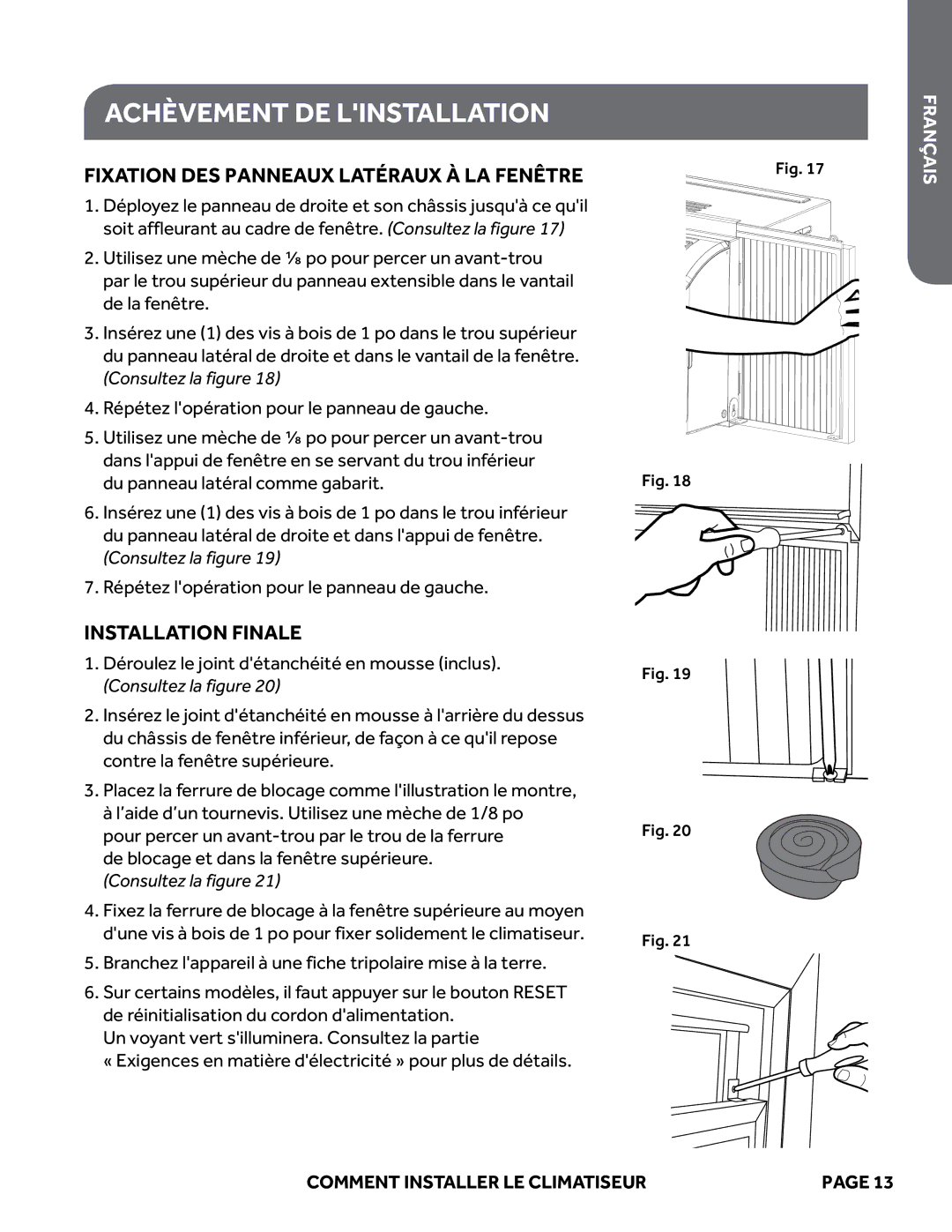 Haier ESAQ406P, ESAQ408P user manual Achèvement DE Linstallation, Fixation DES Panneaux Latéraux À LA Fenêtre 