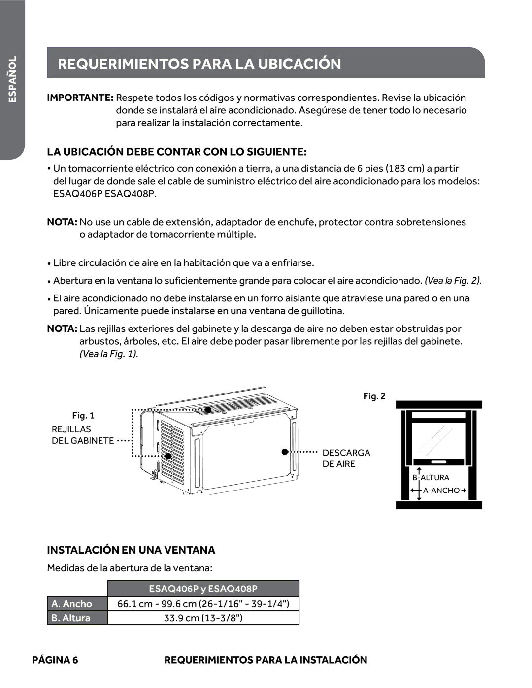 Haier ESAQ408P Requerimientos Para LA Ubicación, LA Ubicación Debe Contar CON LO Siguiente, Instalación EN UNA Ventana 