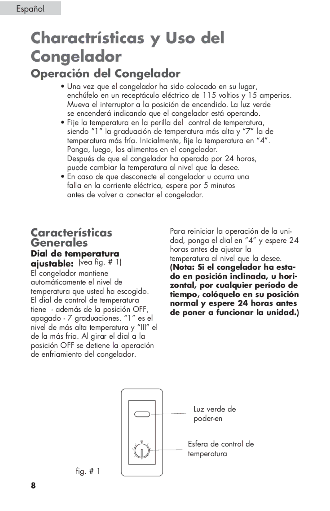 Haier ESCM050EC user manual Charactrísticas y Uso del Congelador, Operación del Congelador, Características Generales 