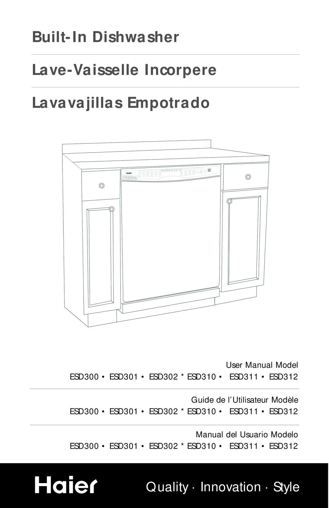 Haier ESD300 user manual Quality Innovation Style 