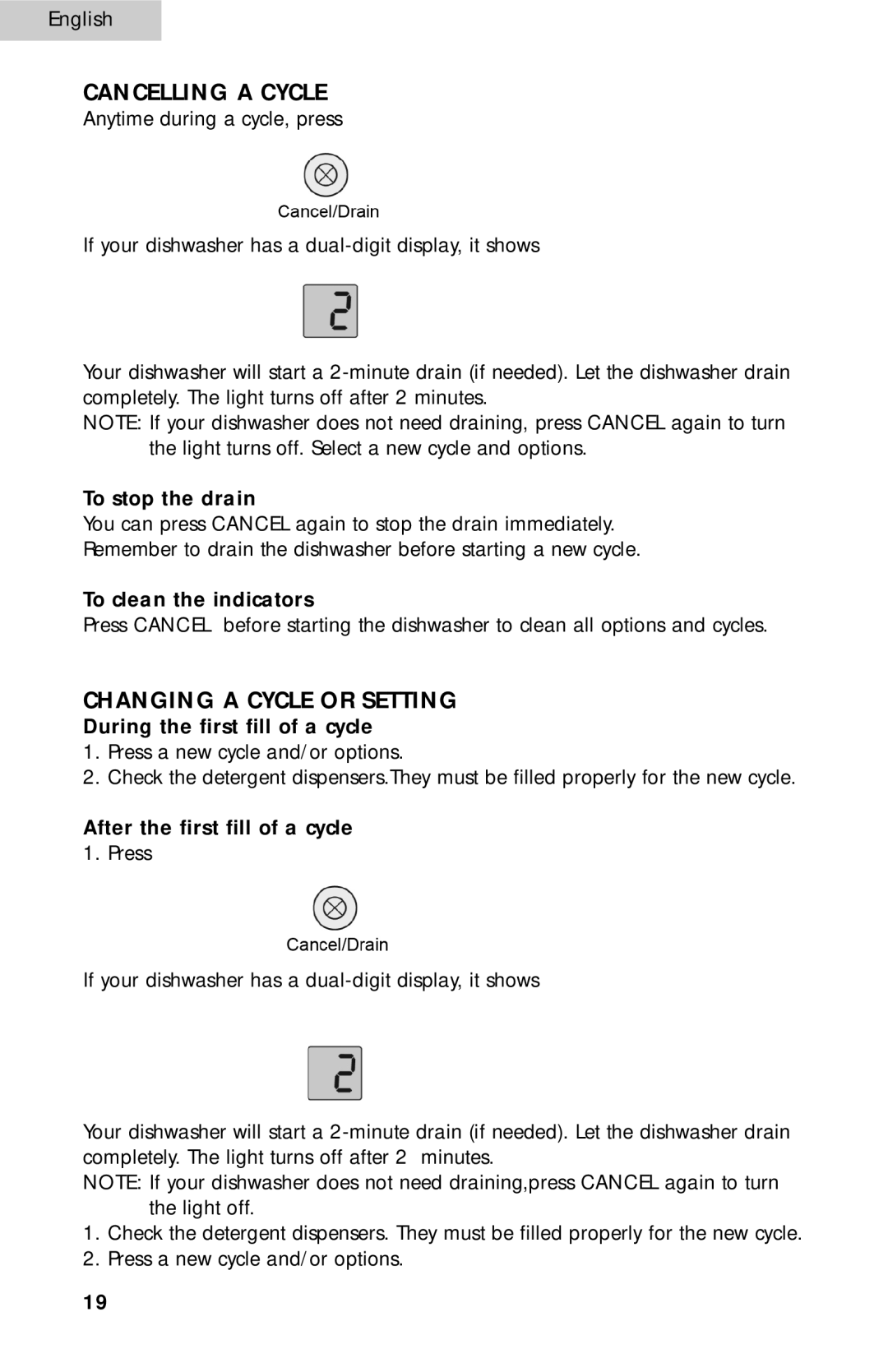 Haier ESD300 user manual Cancelling a Cycle, Changing a Cycle or Setting 