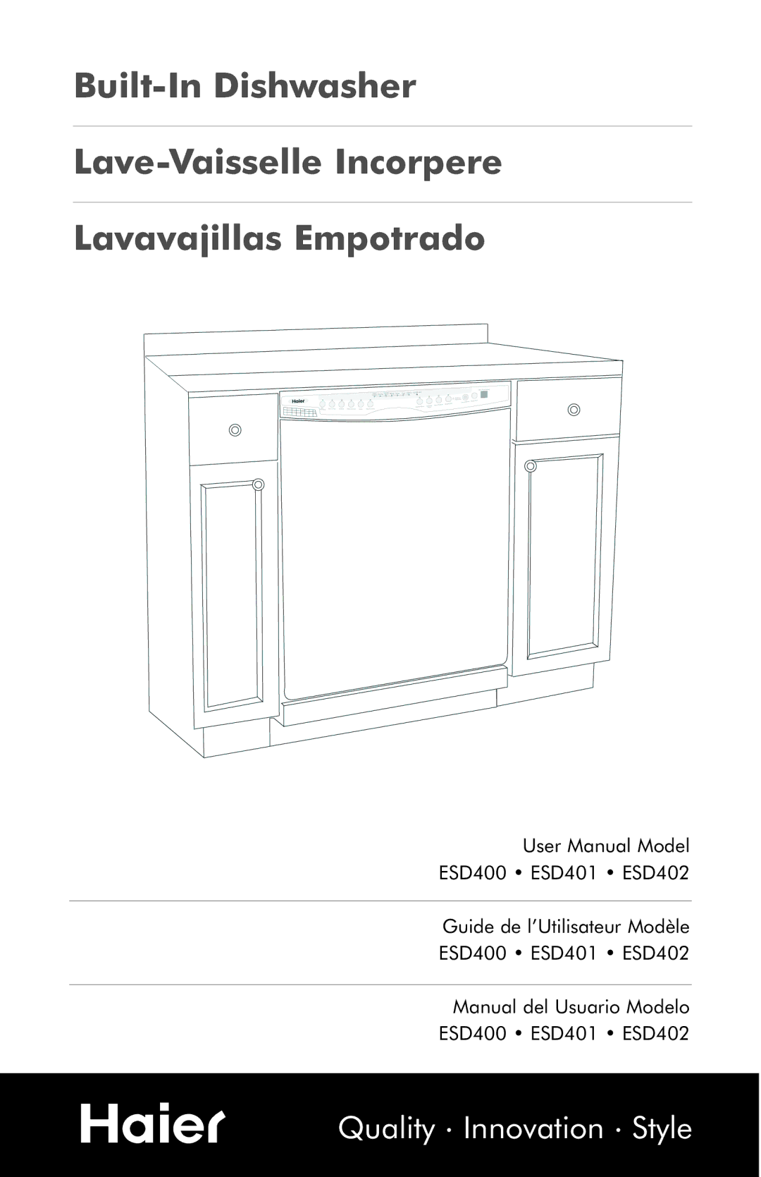 Haier ESD401, ESD402, ESD400 user manual Quality Innovation Style 