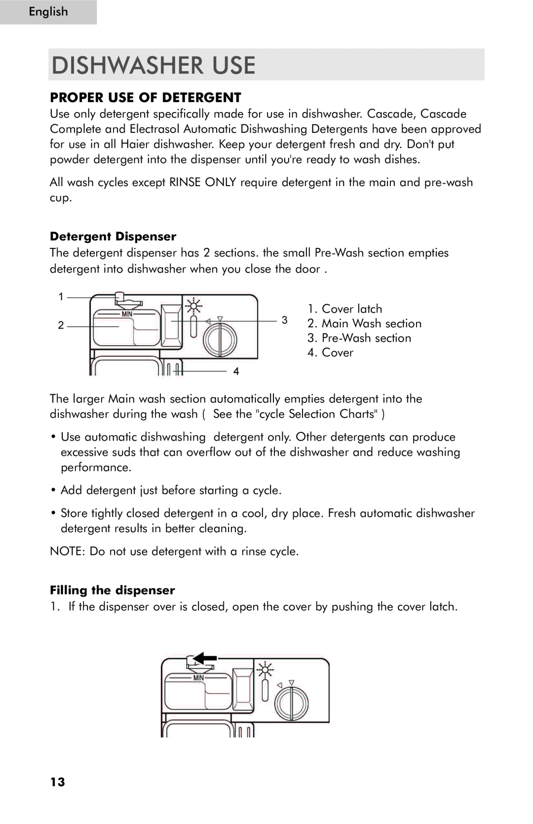 Haier ESD400, ESD402, ESD401 user manual Dishwasher Use, Proper Use Of Detergent, Detergent Dispenser, Filling the dispenser 