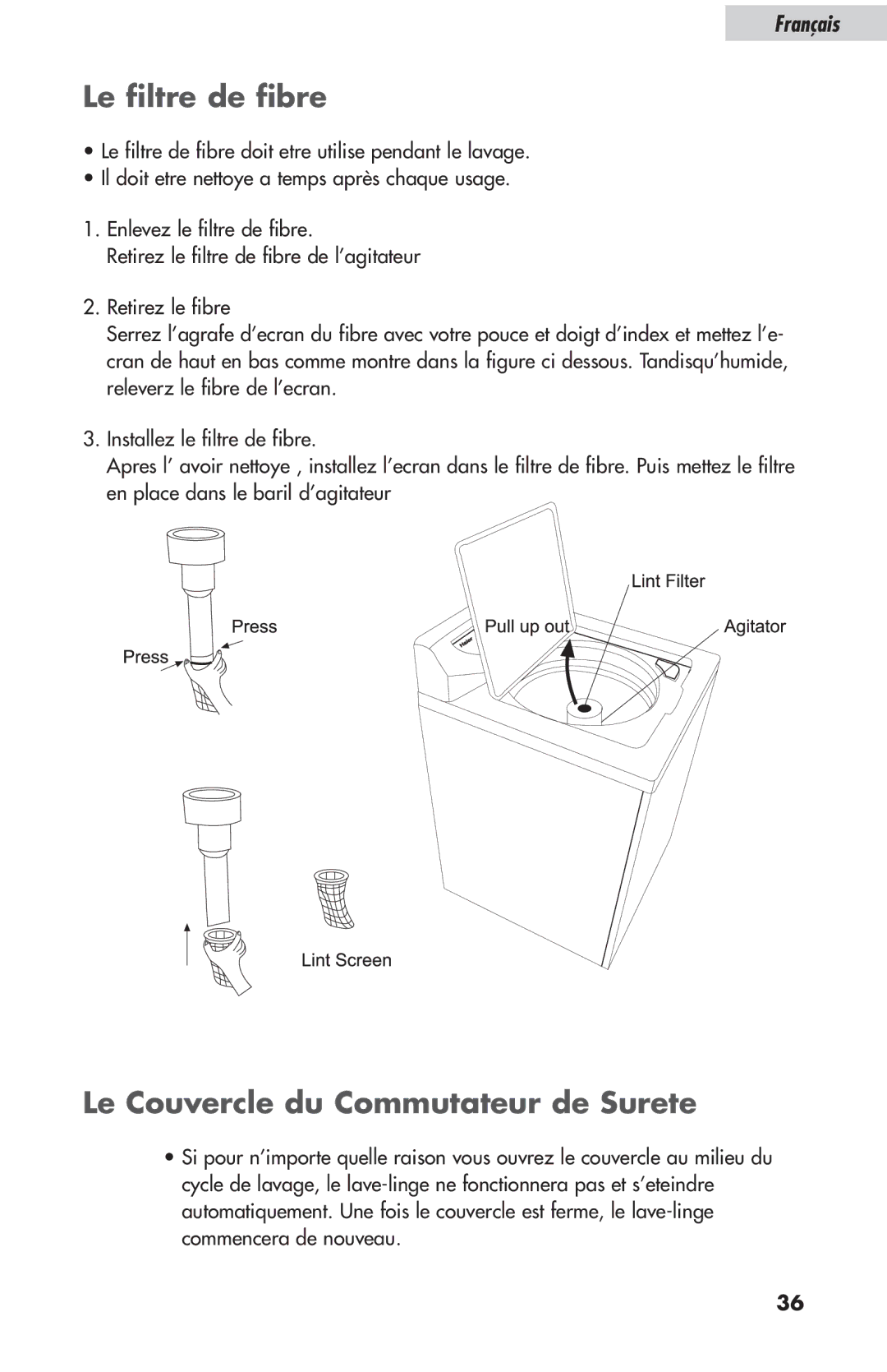 Haier ESL-T21 user manual Le filtre de fibre, Le Couvercle du Commutateur de Surete 