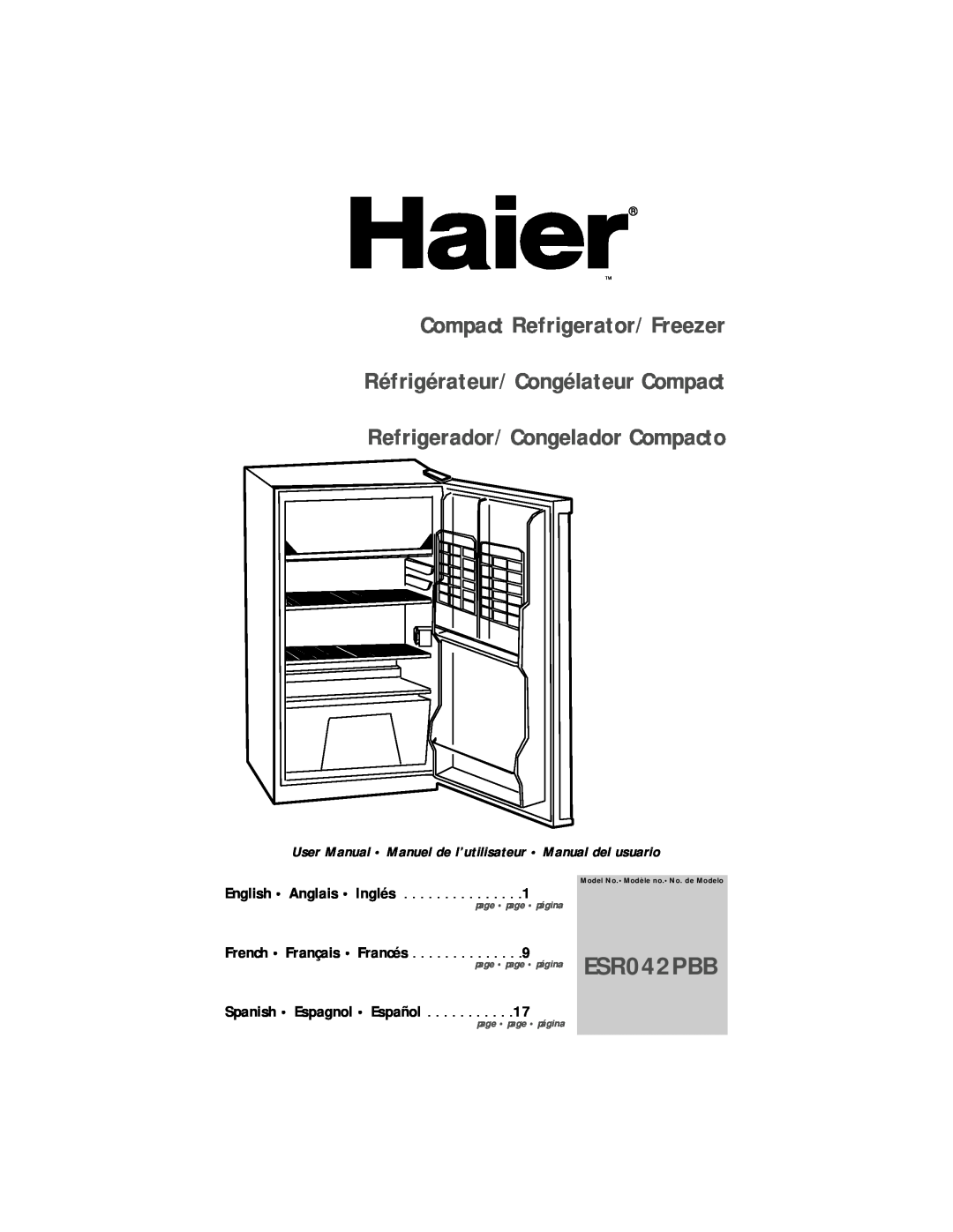 Haier ESR042PBB user manual Compact Refrigerator/Freezer Réfrigérateur/Congélateur Compact, English Anglais Inglés 