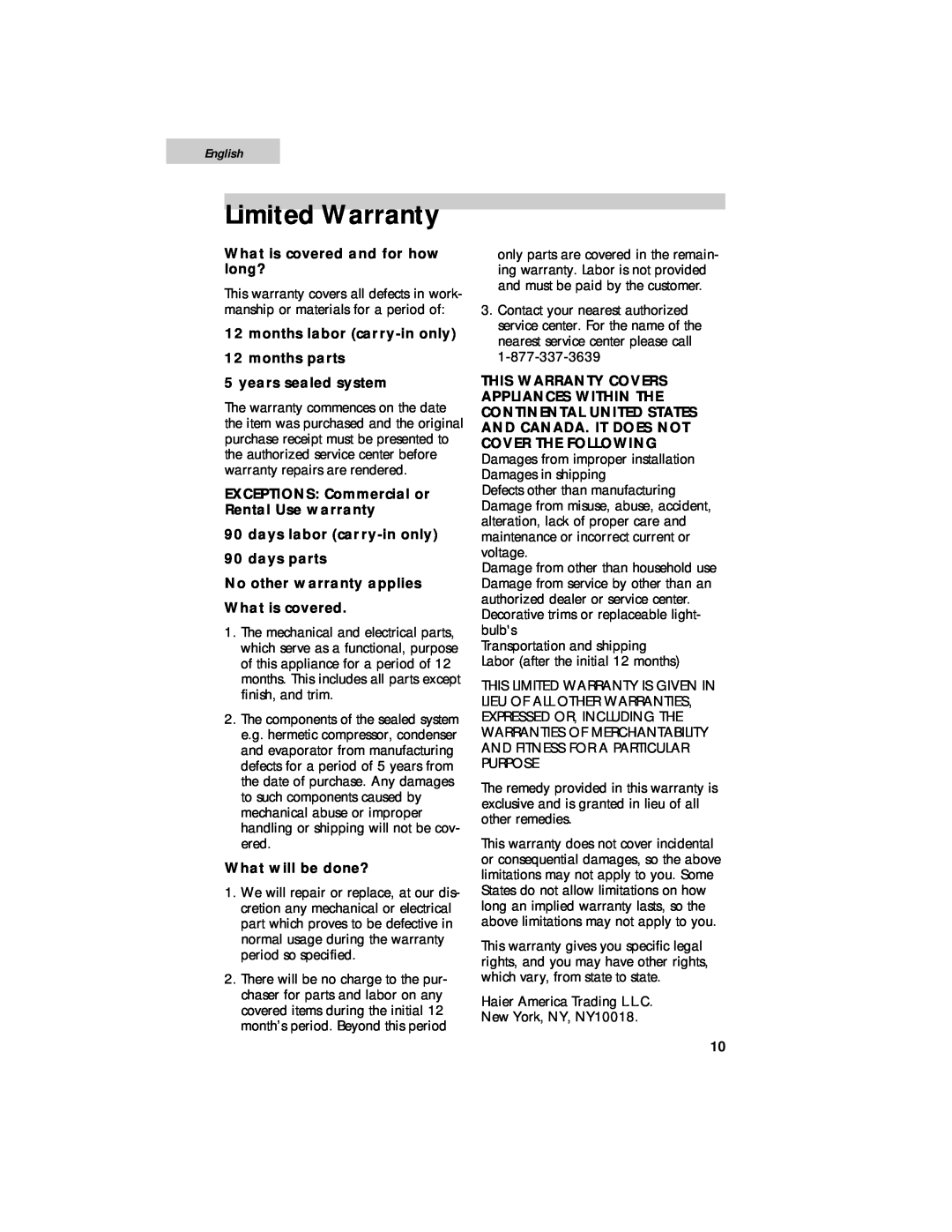 Haier ESR042PBB Limited Warranty, English, What is covered and for how long?, EXCEPTIONS Commercial or Rental Use warranty 