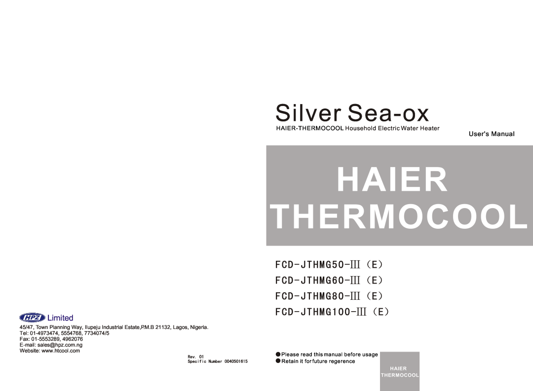 Haier FCD-JTHMG50-III, FCD-JTHMG60-III, FCD-JTHMG80-III, FCD-JTHMG100-III user manual Haier Thermocool, Silver Sea-ox 