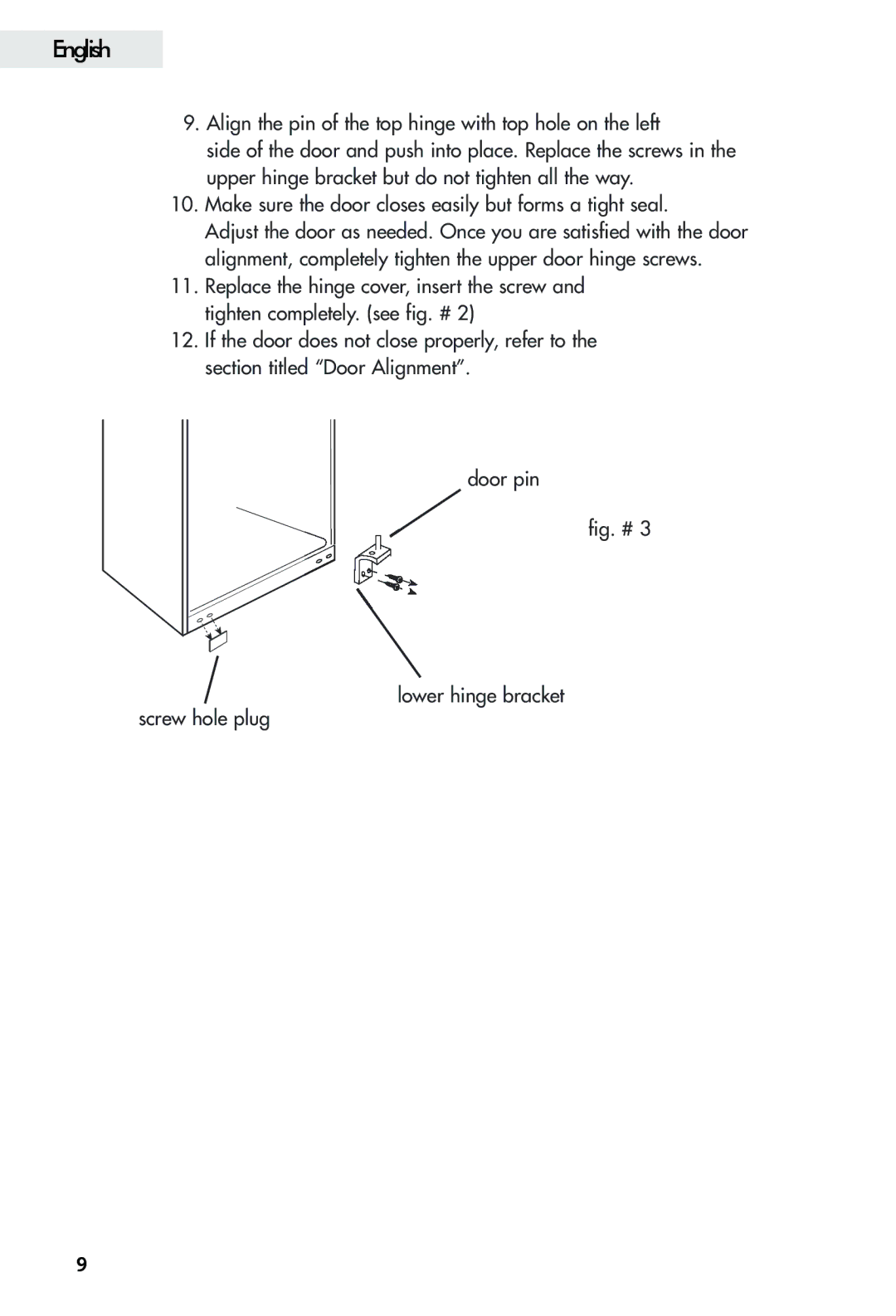 Haier FFAR2L user manual Fig. # Lower hinge bracket screw hole plug 