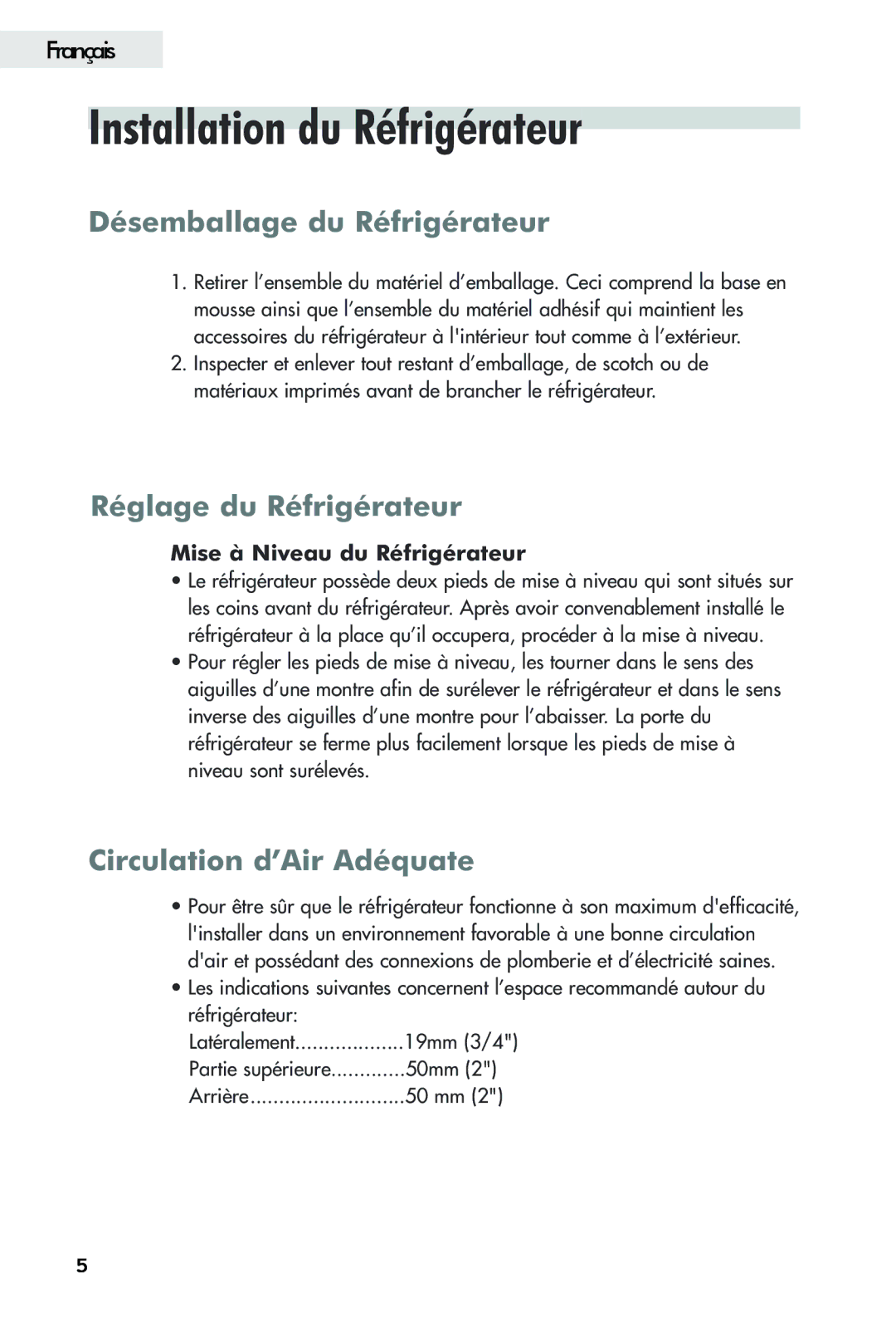 Haier FFAR2L user manual Installation du Réfrigérateur, Désemballage du Réfrigérateur, Réglage du Réfrigérateur 